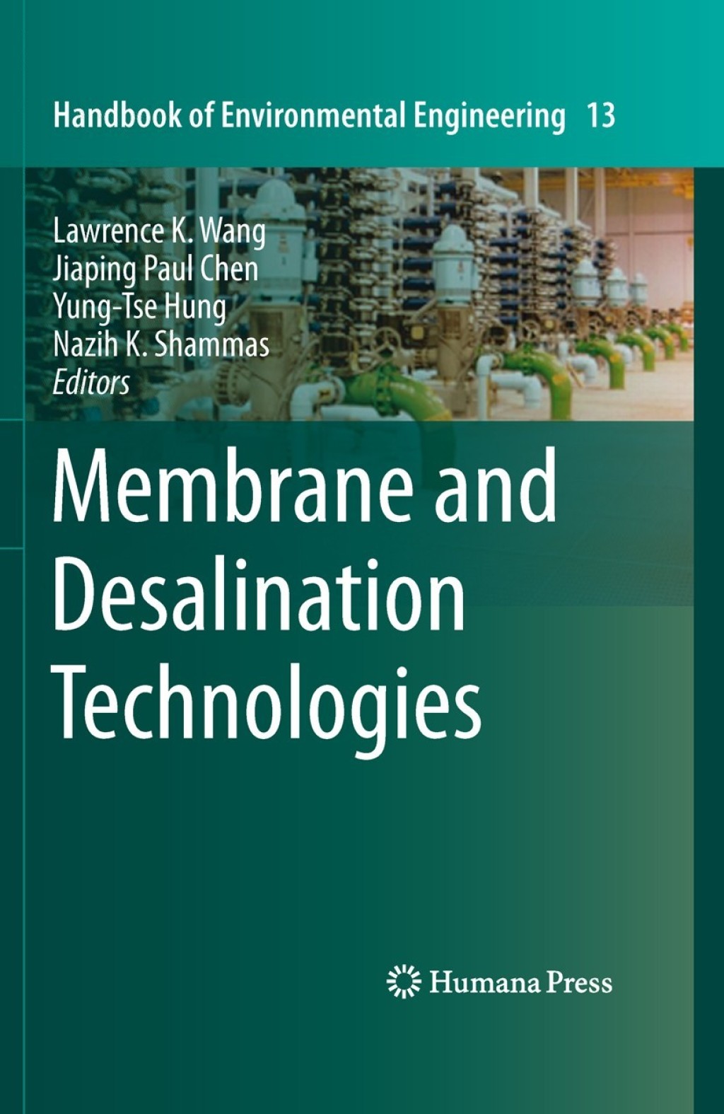 Membrane and Desalination Technologies 1st Edition â€“ PDF/EPUB Version Downloadable