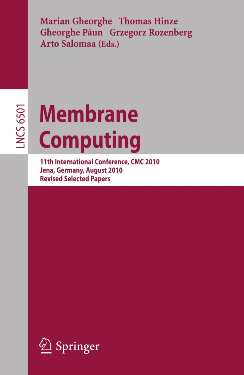 Membrane Computing 11th International Conference, CMC 2010, Jena, Germany, August 24-27, 2010. Revised Selected Papers 1st Edition â€“ PDF/EPUB Version Downloadable