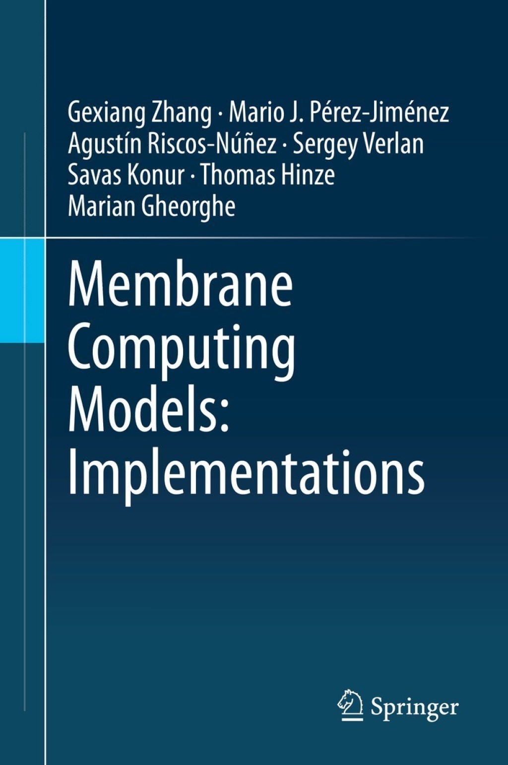 Membrane Computing Models: Implementations  â€“ PDF/EPUB Version Downloadable