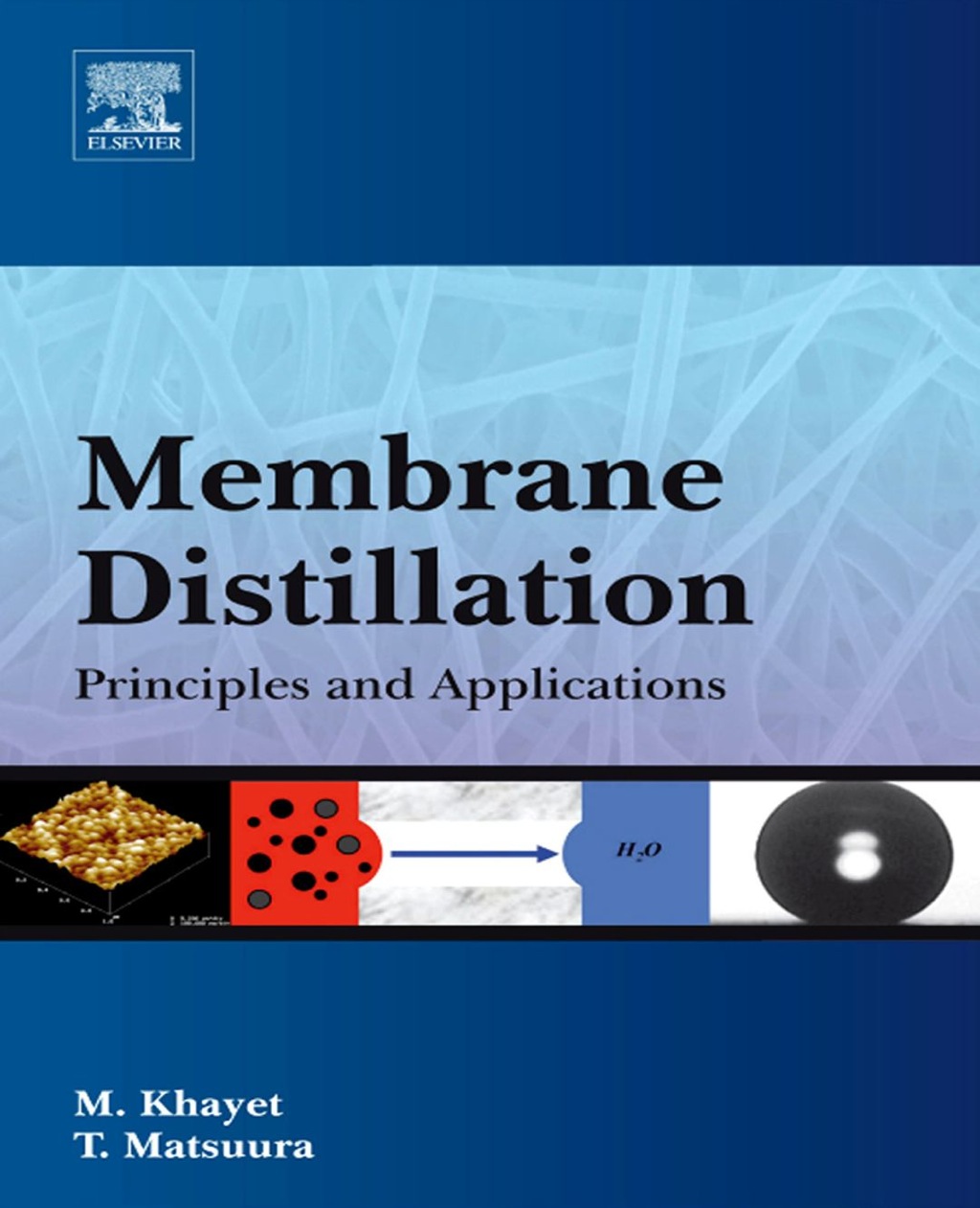Membrane Distillation: Principles and Applications  â€“ PDF/EPUB Version Downloadable