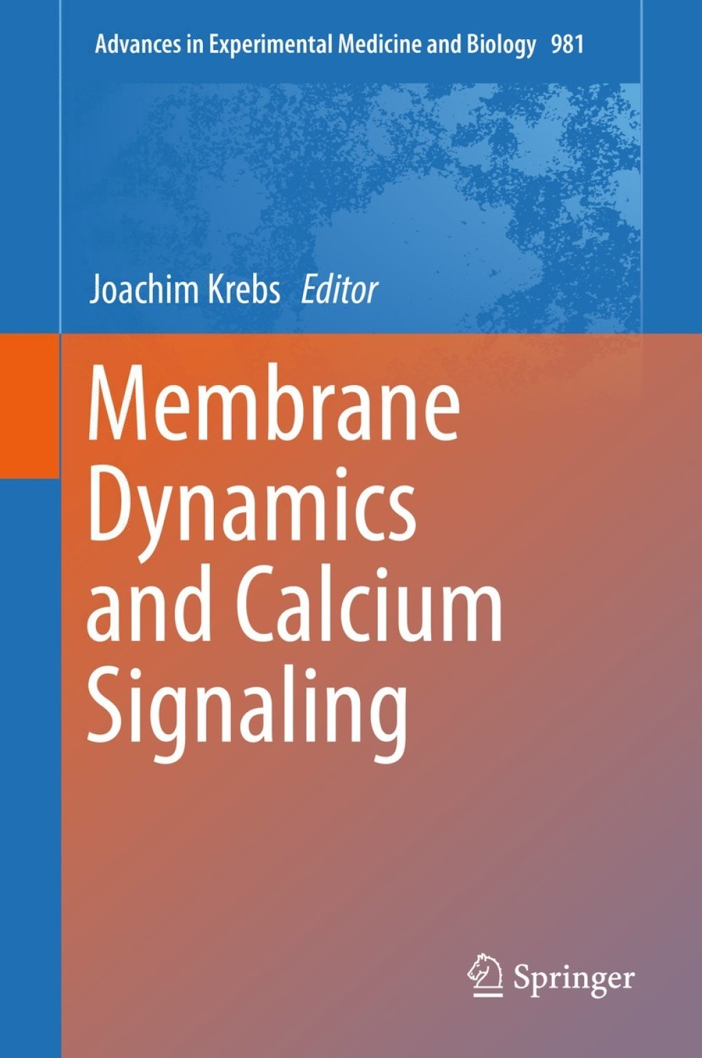 Membrane Dynamics and Calcium Signaling  â€“ PDF/EPUB Version Downloadable