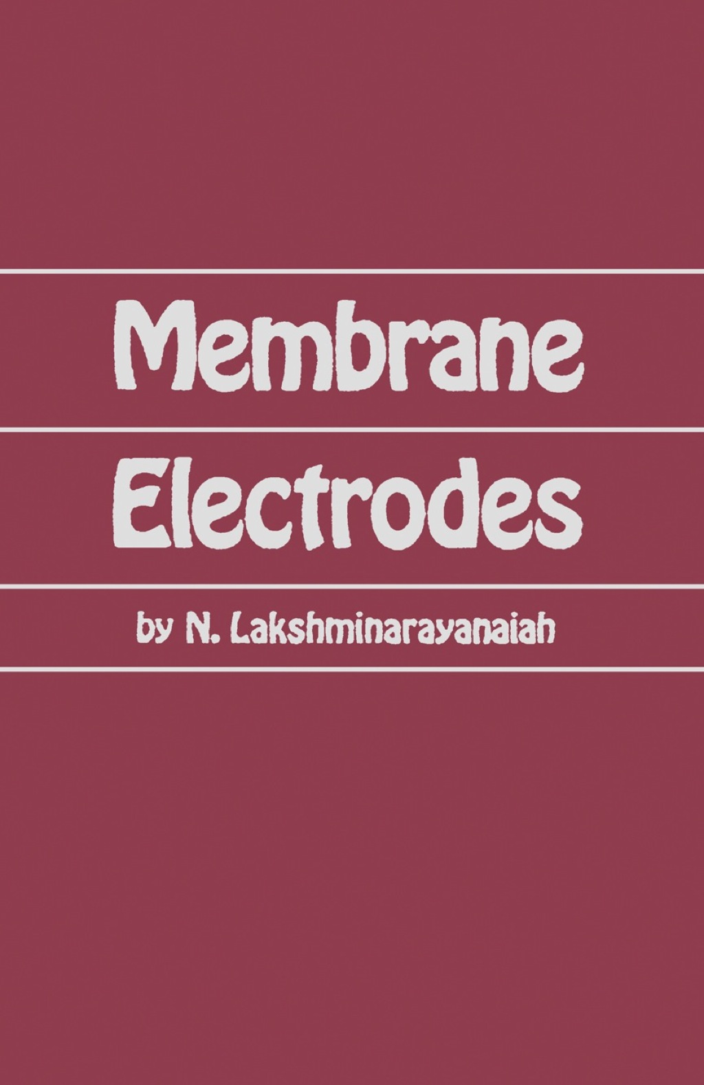 Membrane Electrodes 1st Edition â€“ PDF/EPUB Version Downloadable