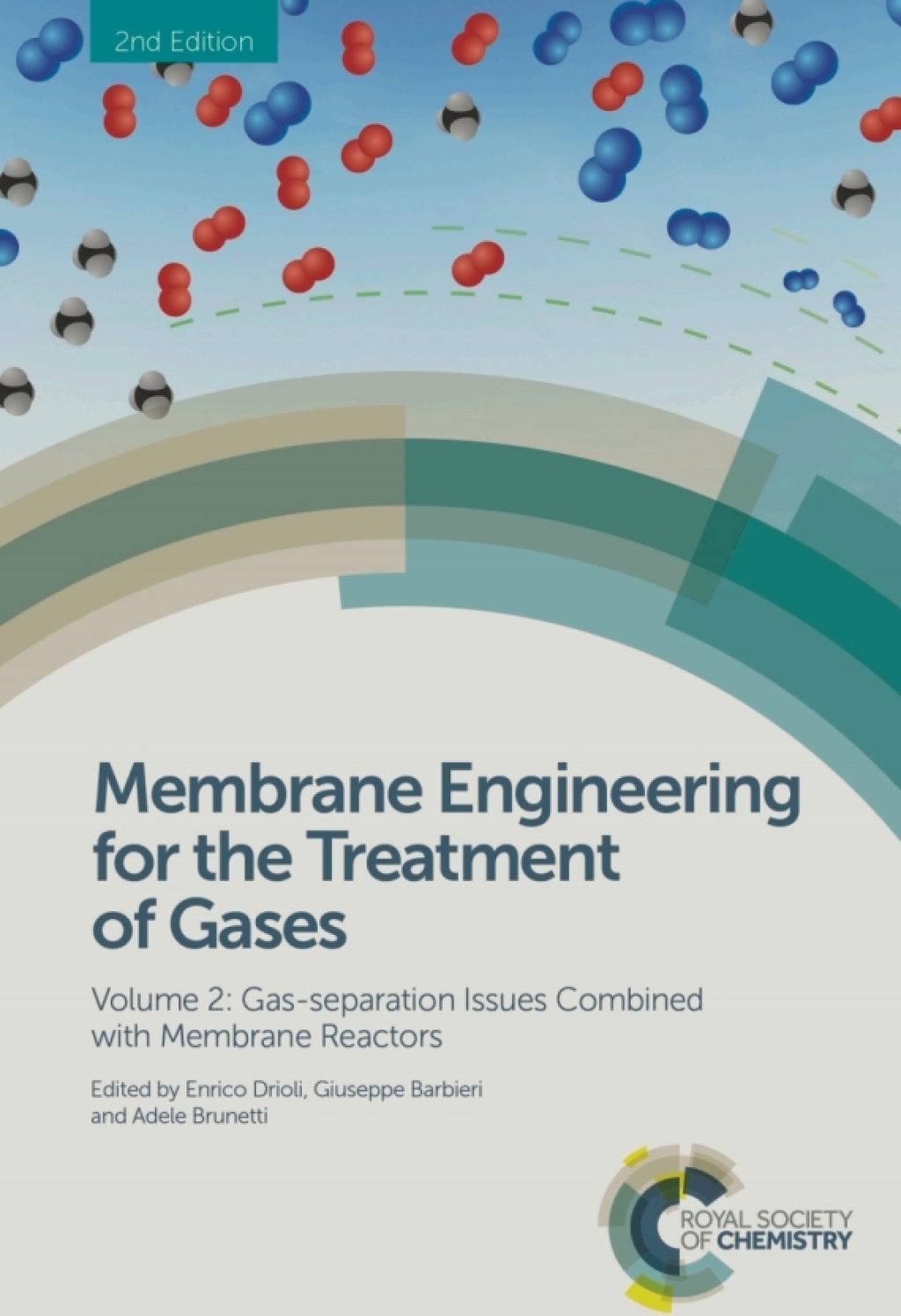 Membrane Engineering for the Treatment of Gases Volume 2: Gas-separation Issues Combined with Membrane Reactors 2nd Edition â€“ PDF/EPUB Version Downloadable