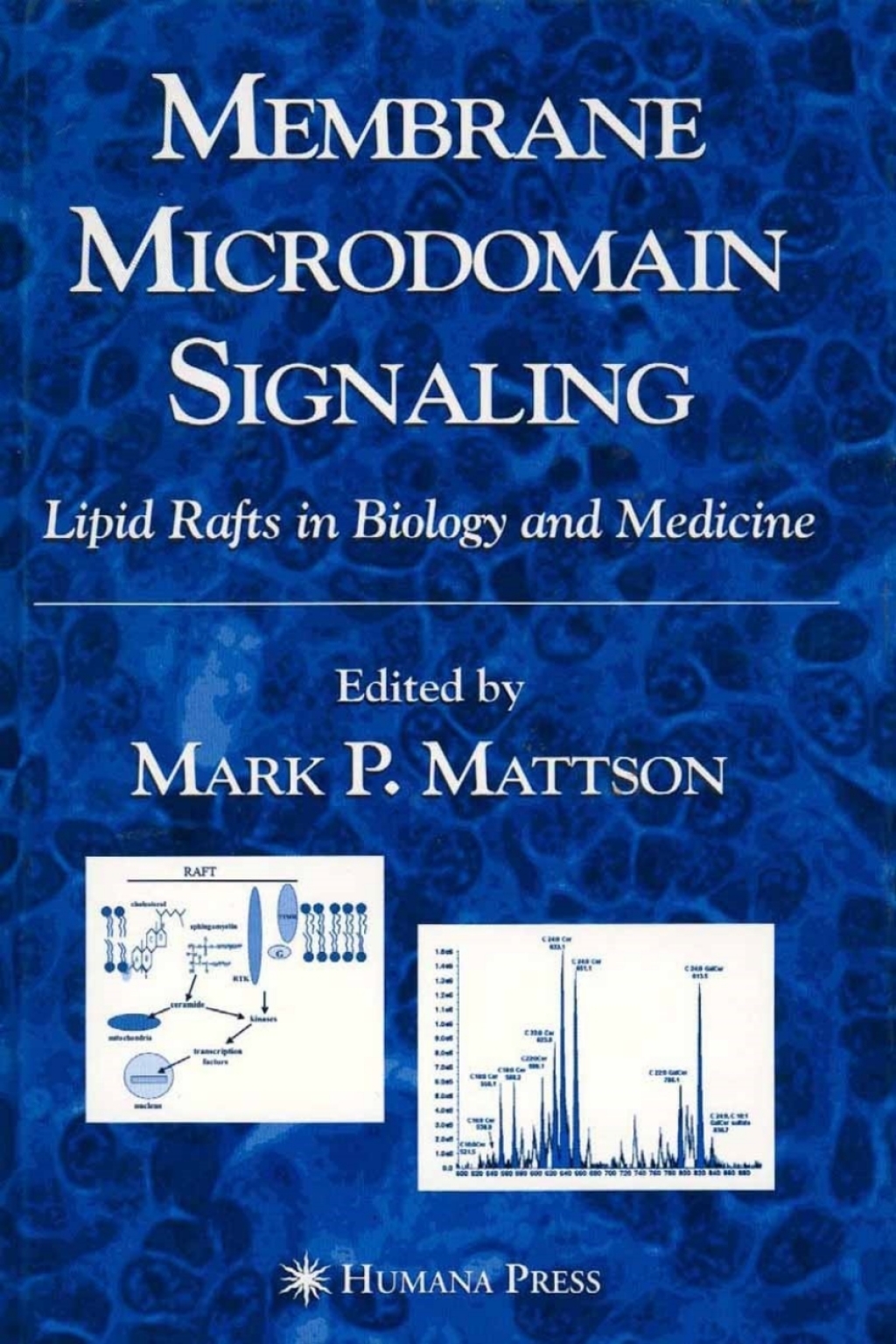 Membrane Microdomain Signaling Lipid Rafts in Biology and Medicine 1st Edition â€“ PDF/EPUB Version Downloadable