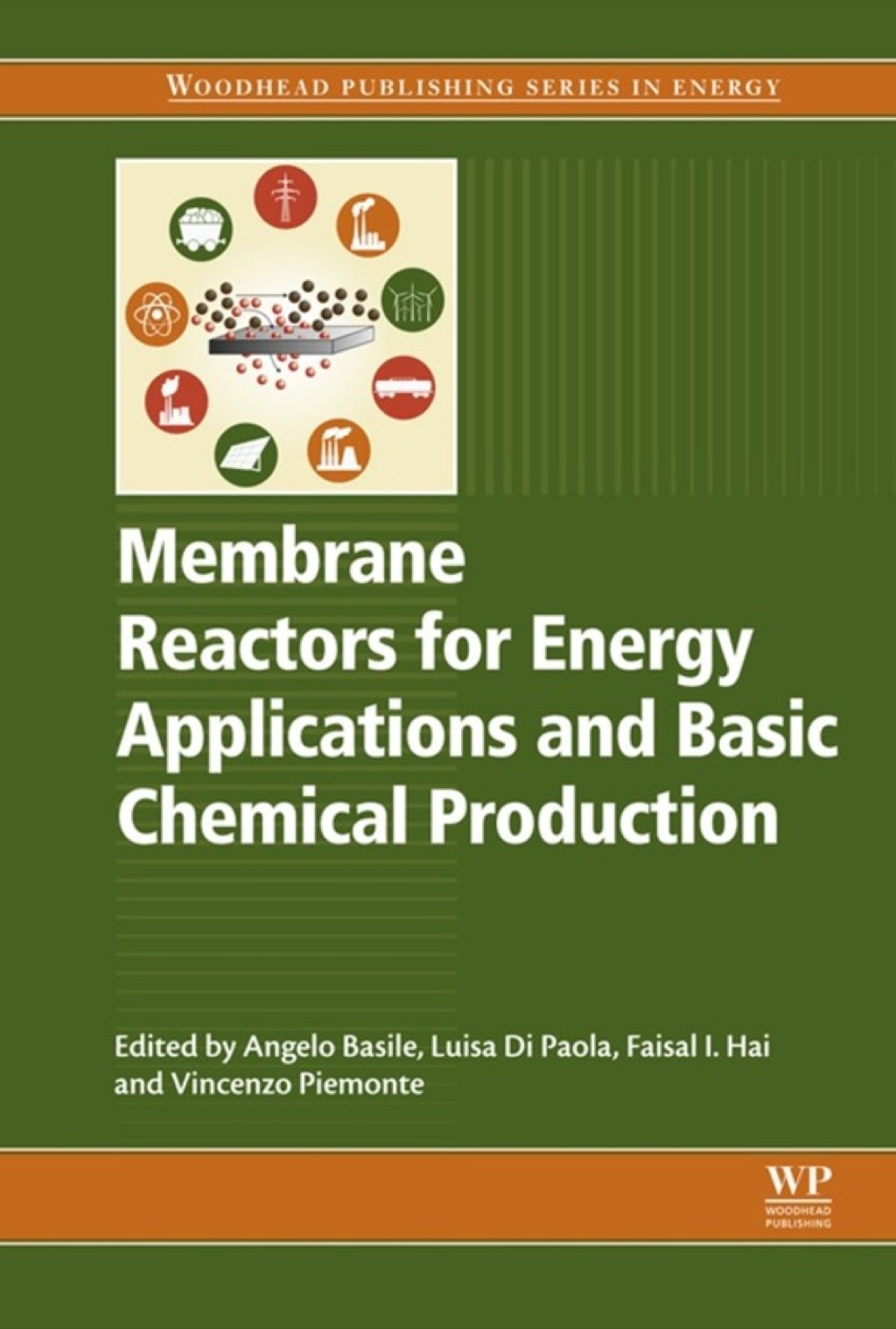 Membrane Reactors for Energy Applications and Basic Chemical Production  â€“ PDF/EPUB Version Downloadable