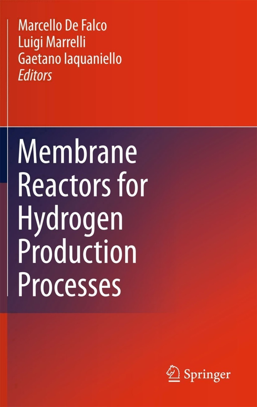 Membrane Reactors for Hydrogen Production Processes  â€“ PDF/EPUB Version Downloadable