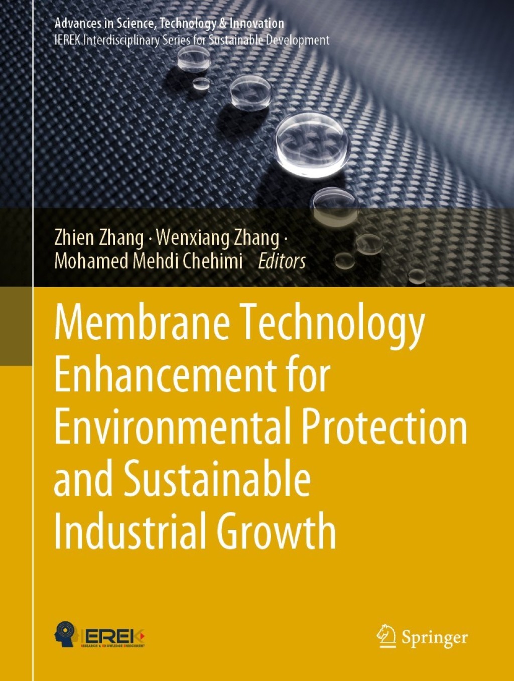 Membrane Technology Enhancement for Environmental Protection and Sustainable Industrial Growth 1st Edition â€“ PDF/EPUB Version Downloadable