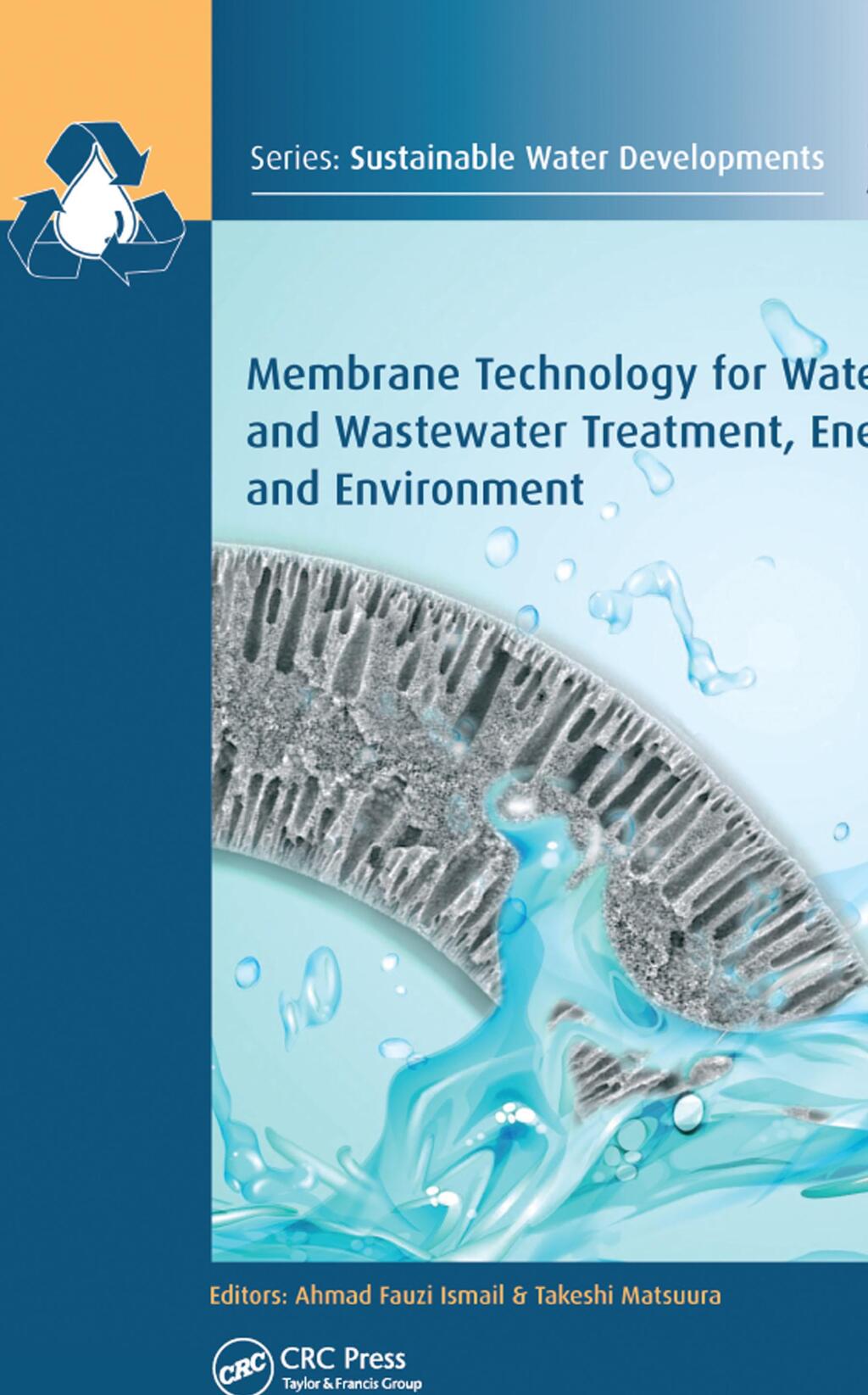 Membrane Technology for Water and Wastewater Treatment, Energy and Environment 1st Edition â€“ PDF/EPUB Version Downloadable