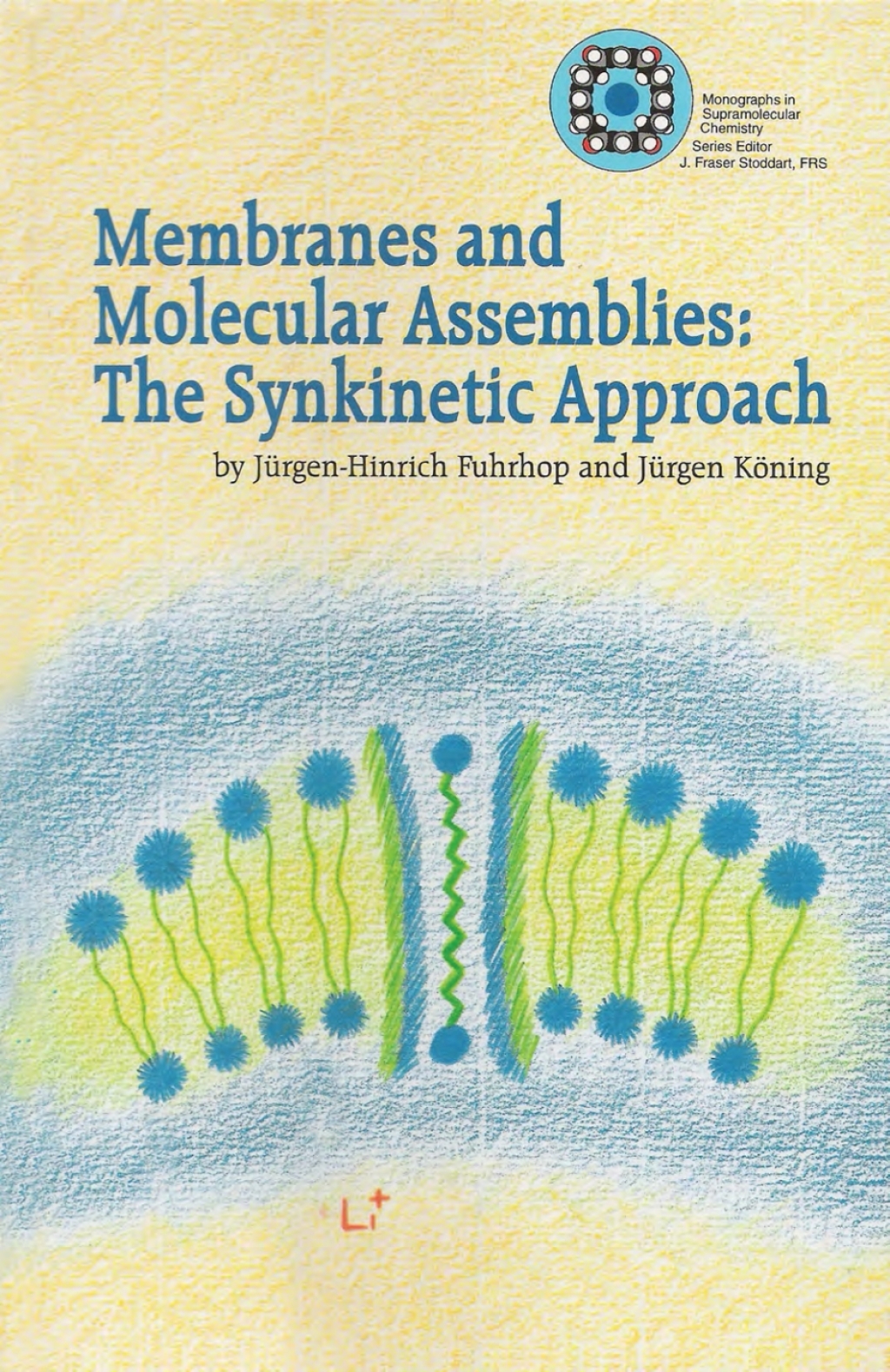 Membranes and Molecular Assemblies The Synkinetic Approach 1st Edition â€“ PDF/EPUB Version Downloadable