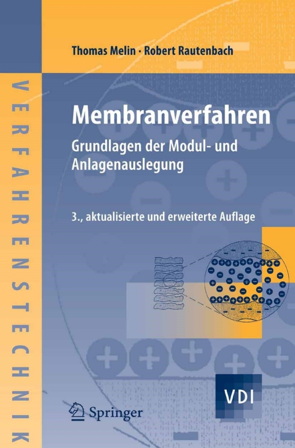 Membranverfahren Grundlagen der Modul- und Anlagenauslegung 3rd Edition â€“ PDF/EPUB Version Downloadable