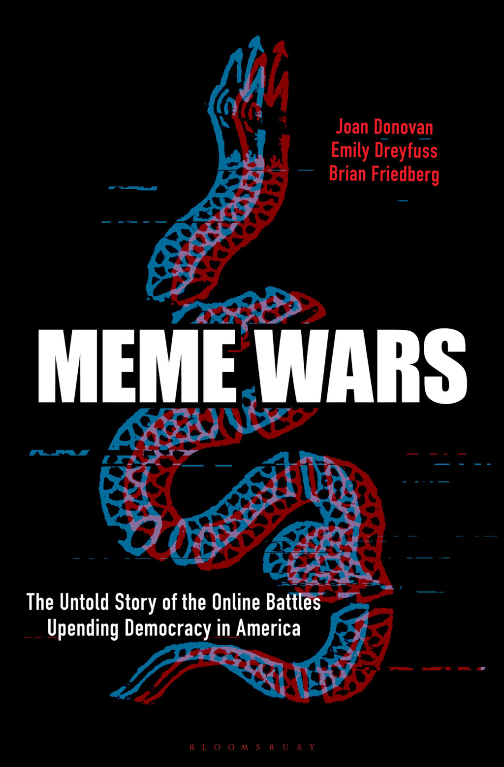 Meme Wars The Untold Story of the Online Battles Upending Democracy in America 1st Edition - (PDF/EPUB Version)