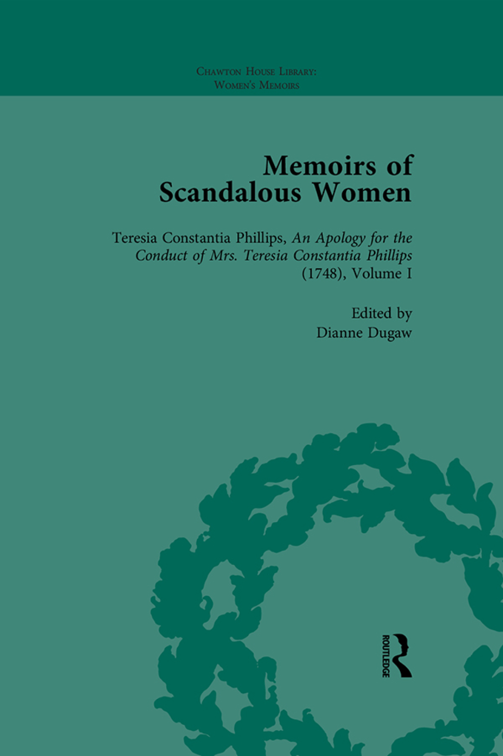 Memoirs of Scandalous Women, Volume 1 1st Edition â€“ PDF/EPUB Version Downloadable