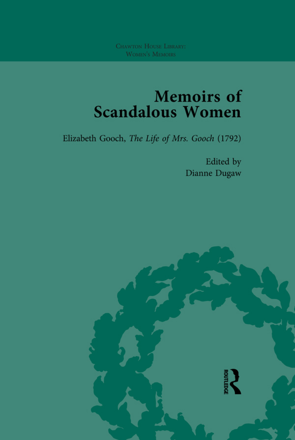 Memoirs of Scandalous Women, Volume 4 1st Edition â€“ PDF/EPUB Version Downloadable