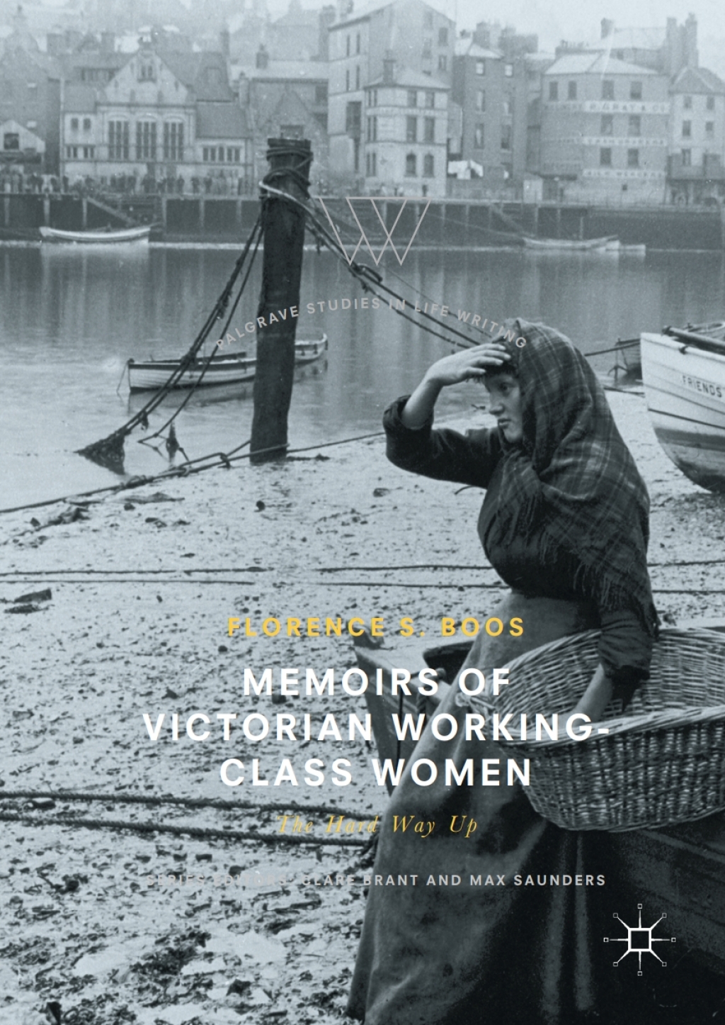 Memoirs of Victorian Working-Class Women The Hard Way Up  â€“ PDF/EPUB Version Downloadable