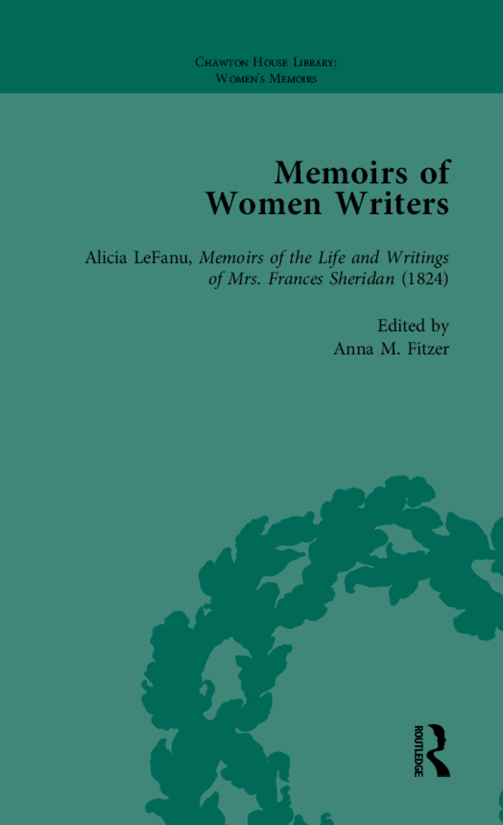 Memoirs of Women Writers, Part I, Volume 1 1st Edition â€“ PDF/EPUB Version Downloadable