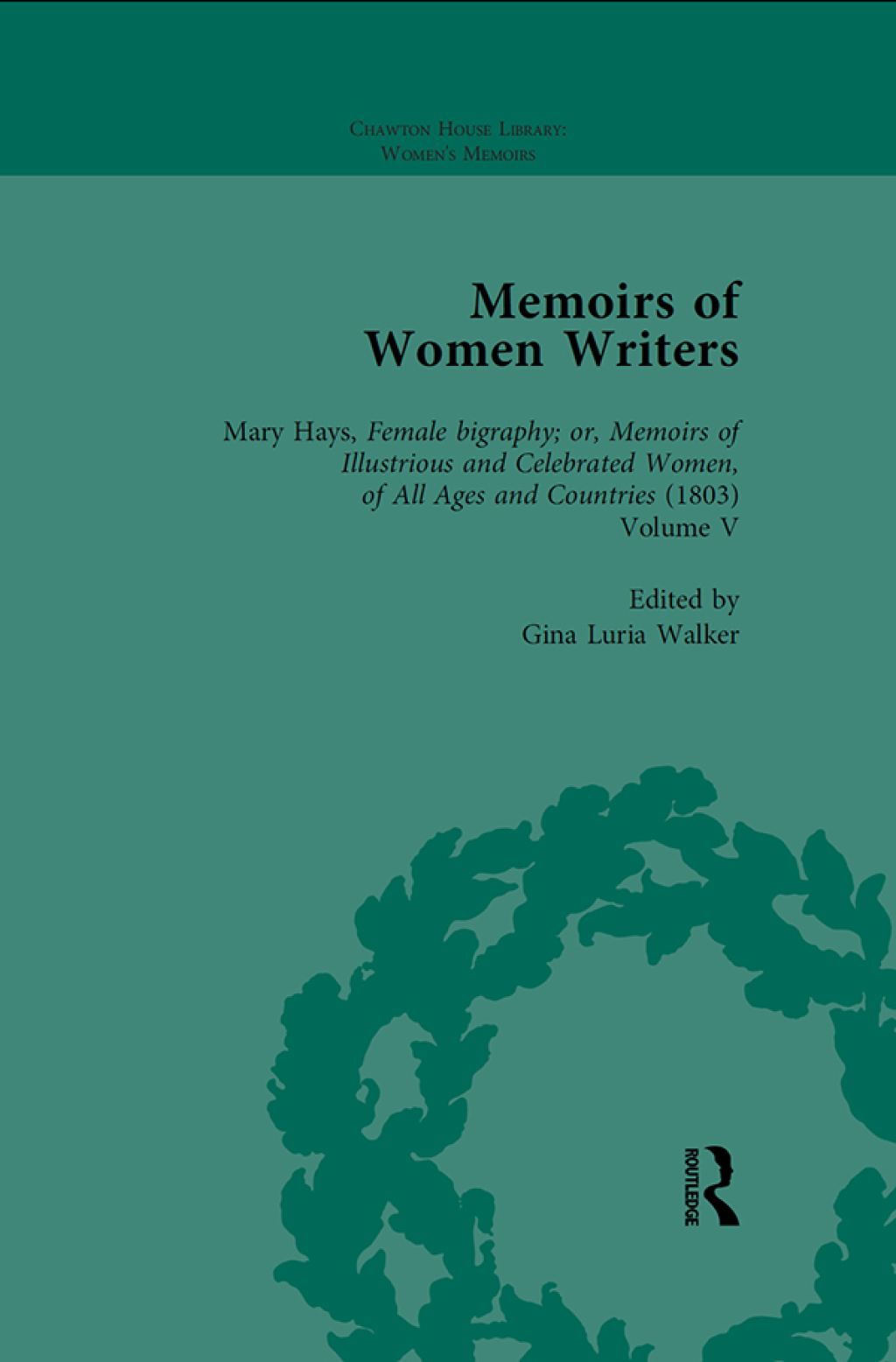 Memoirs of Women Writers, Part III vol 9 1st Edition â€“ PDF/EPUB Version Downloadable