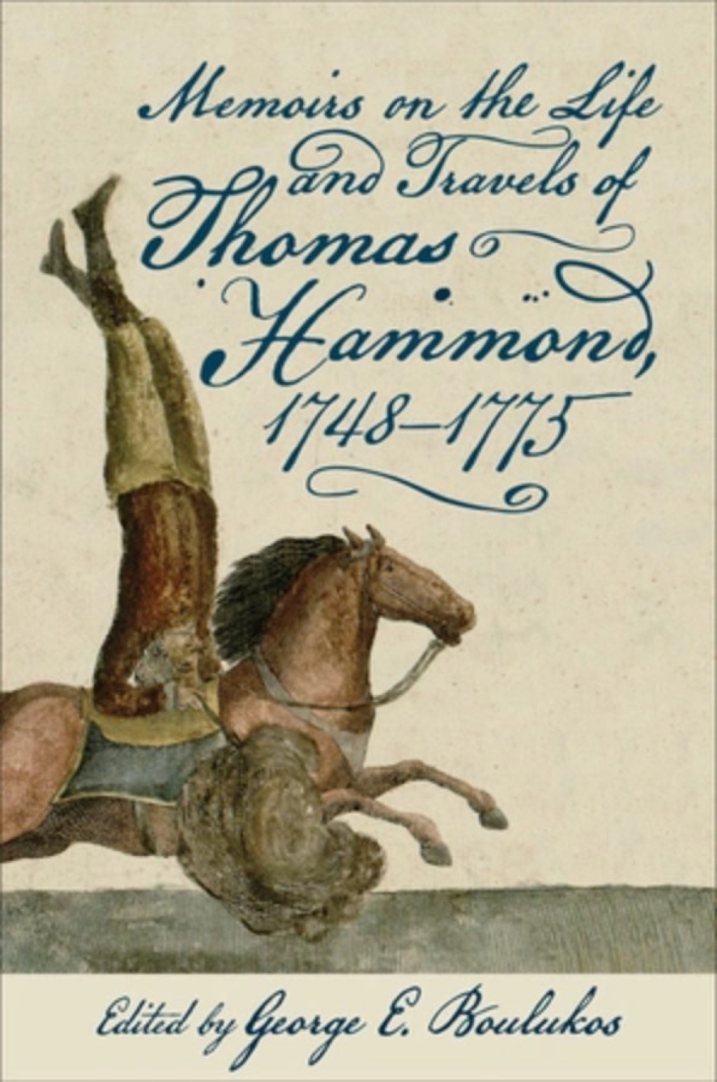 Memoirs on the Life and Travels of Thomas Hammond, 1748-1775 1st Edition â€“ PDF/EPUB Version Downloadable