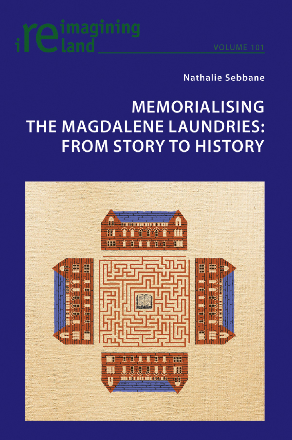 Memorialising the Magdalene Laundries From Story to History 1st Edition â€“ PDF/EPUB Version Downloadable