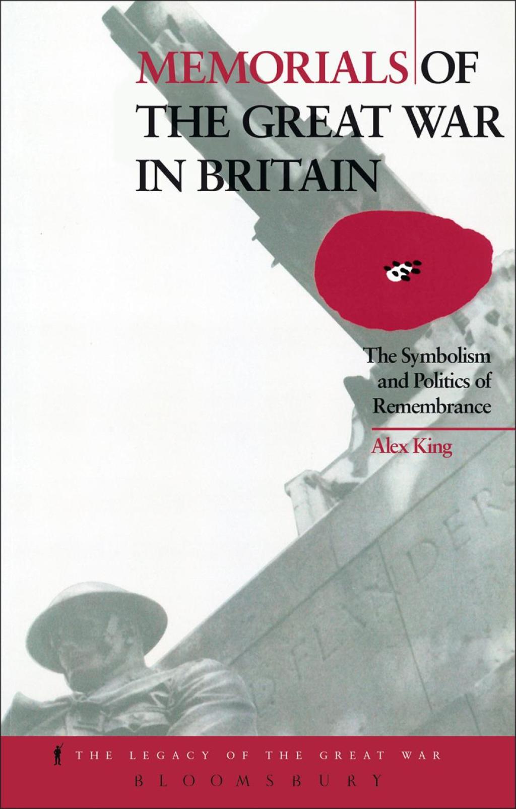 Memorials of the Great War in Britain The Symbolism and Politics of Remembrance 1st Edition â€“ PDF/EPUB Version Downloadable