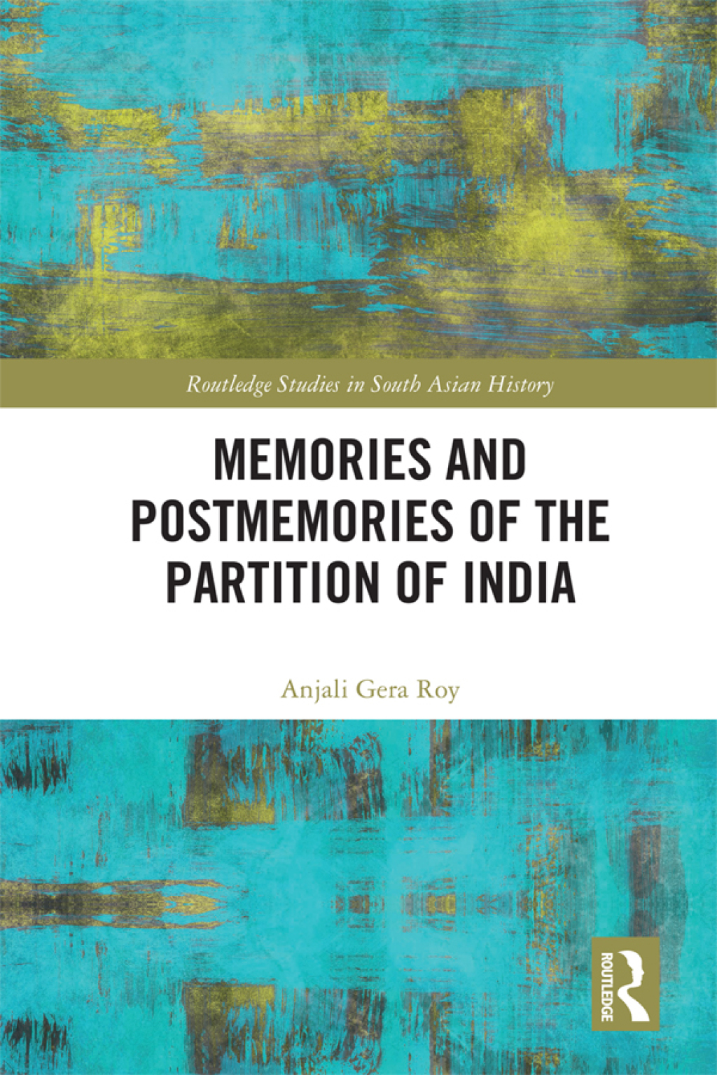 Memories and Postmemories of the Partition of India 1st Edition â€“ PDF/EPUB Version Downloadable