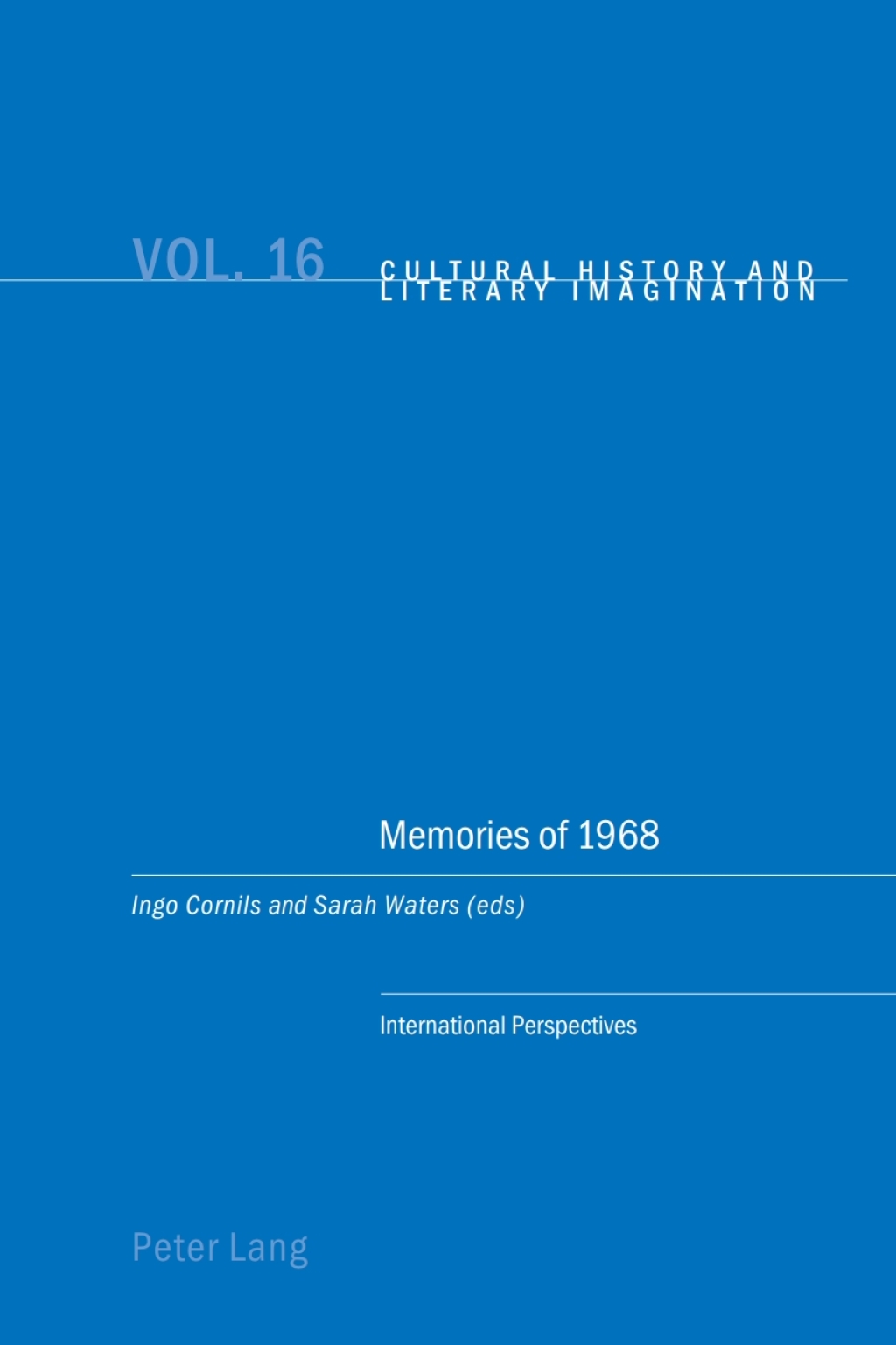 Memories of 1968 International Perspectives 1st Edition â€“ PDF/EPUB Version Downloadable