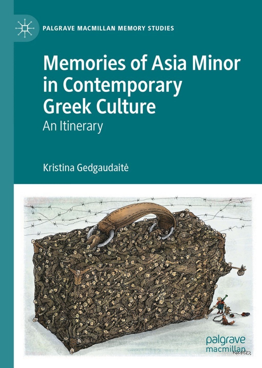 Memories of Asia Minor in Contemporary Greek Culture An Itinerary  â€“ PDF/EPUB Version Downloadable