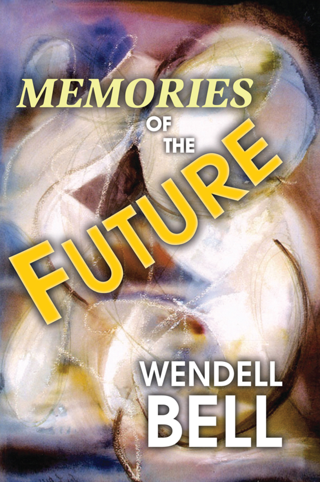 Memories of the Future 1st Edition â€“ PDF/EPUB Version Downloadable