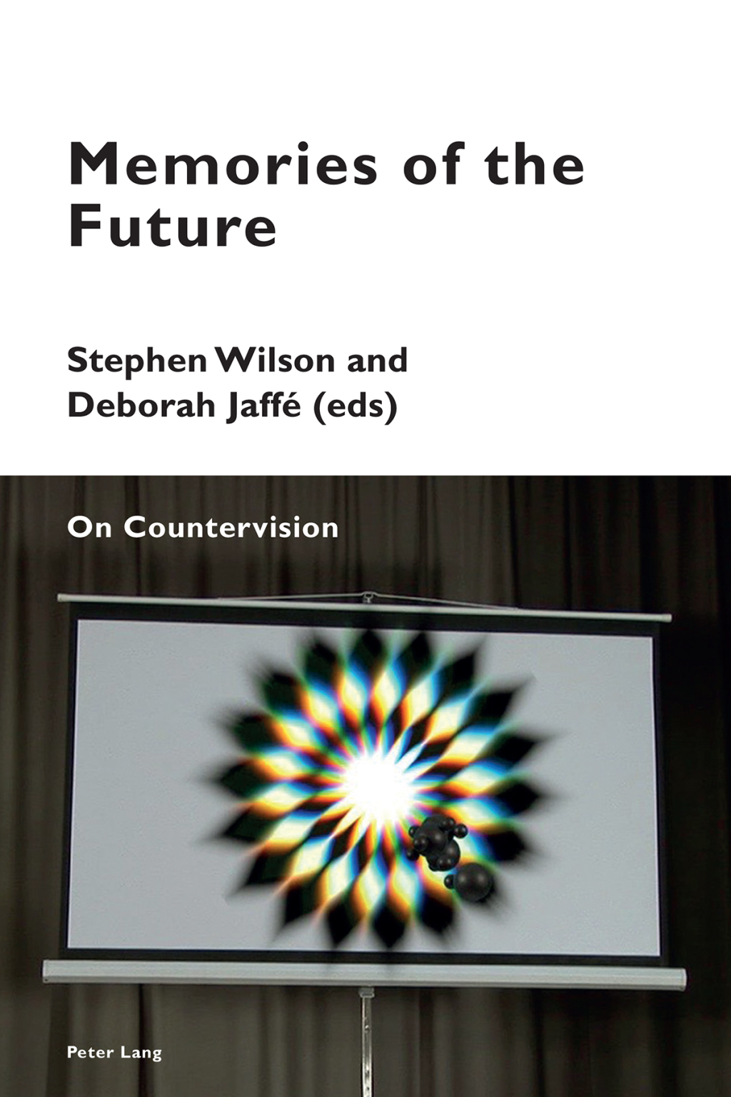Memories of the Future On Countervision 1st Edition â€“ PDF/EPUB Version Downloadable