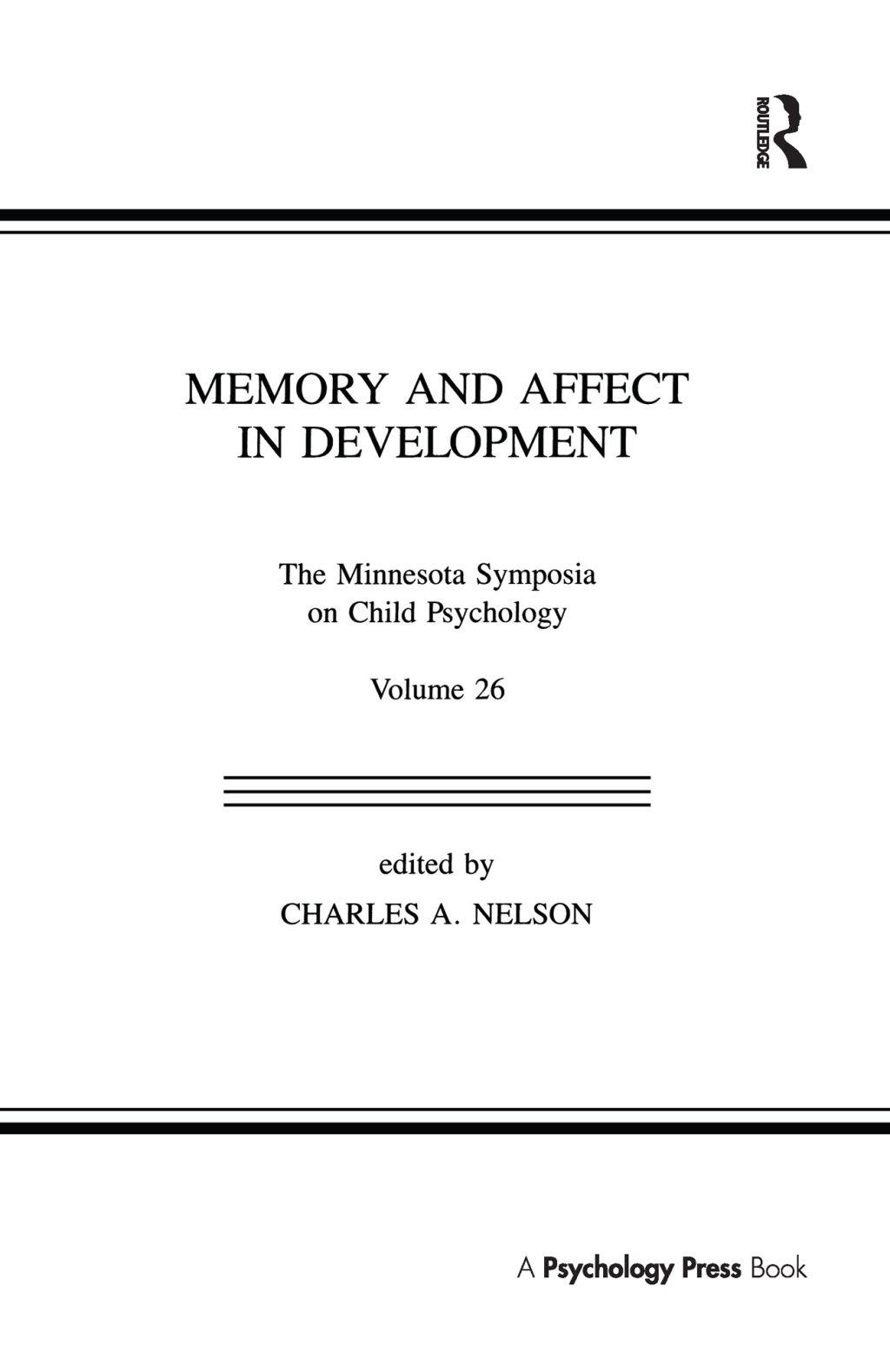 Memory and Affect in Development The Minnesota Symposia on Child Psychology, Volume 26 1st Edition â€“ PDF/EPUB Version Downloadable