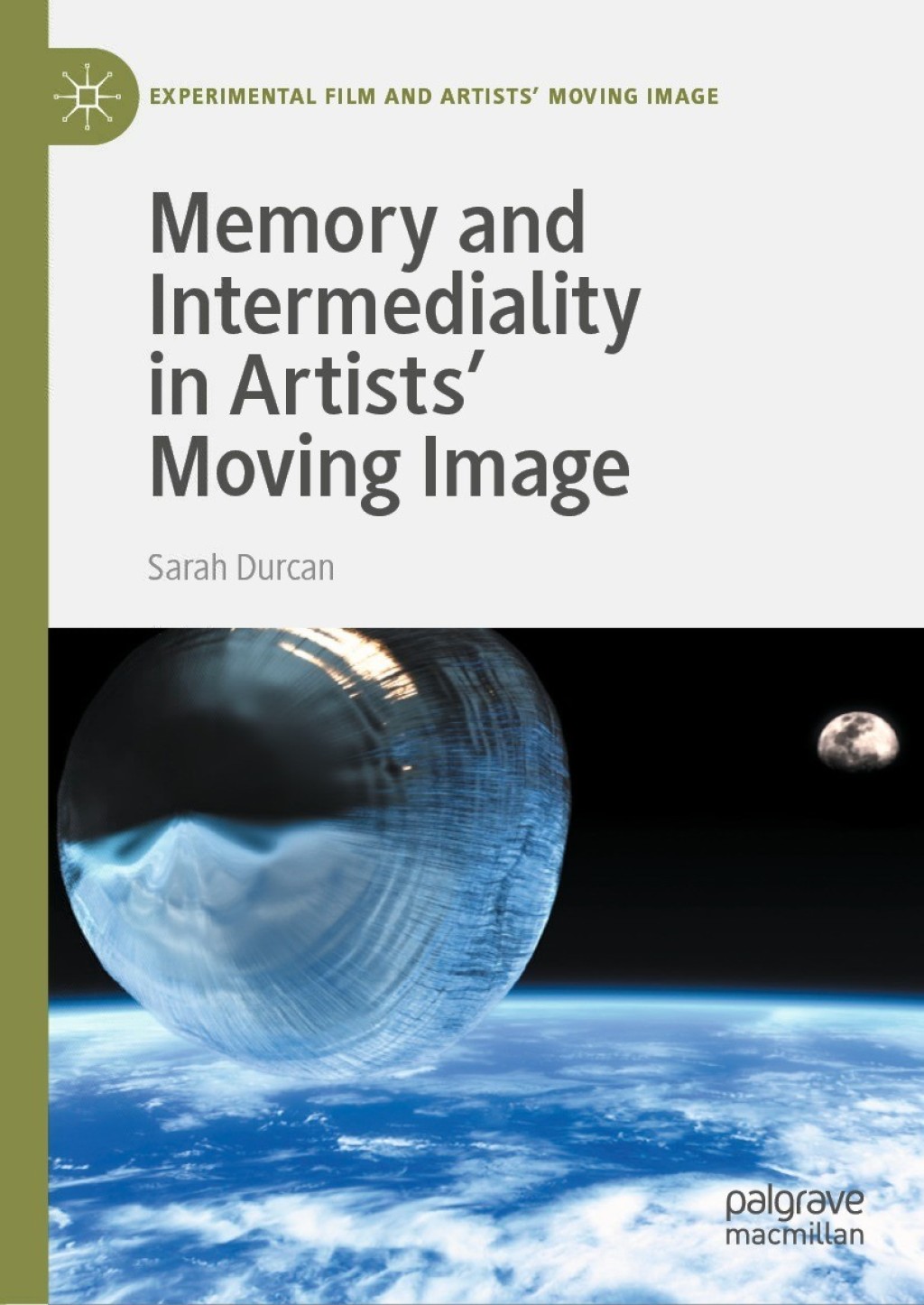 Memory and Intermediality in Artistsâ€™ Moving Image  â€“ PDF/EPUB Version Downloadable