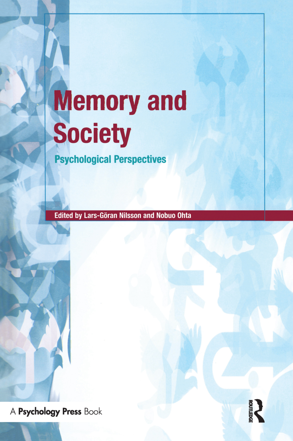 Memory and Society Psychological Perspectives 1st Edition â€“ PDF/EPUB Version Downloadable