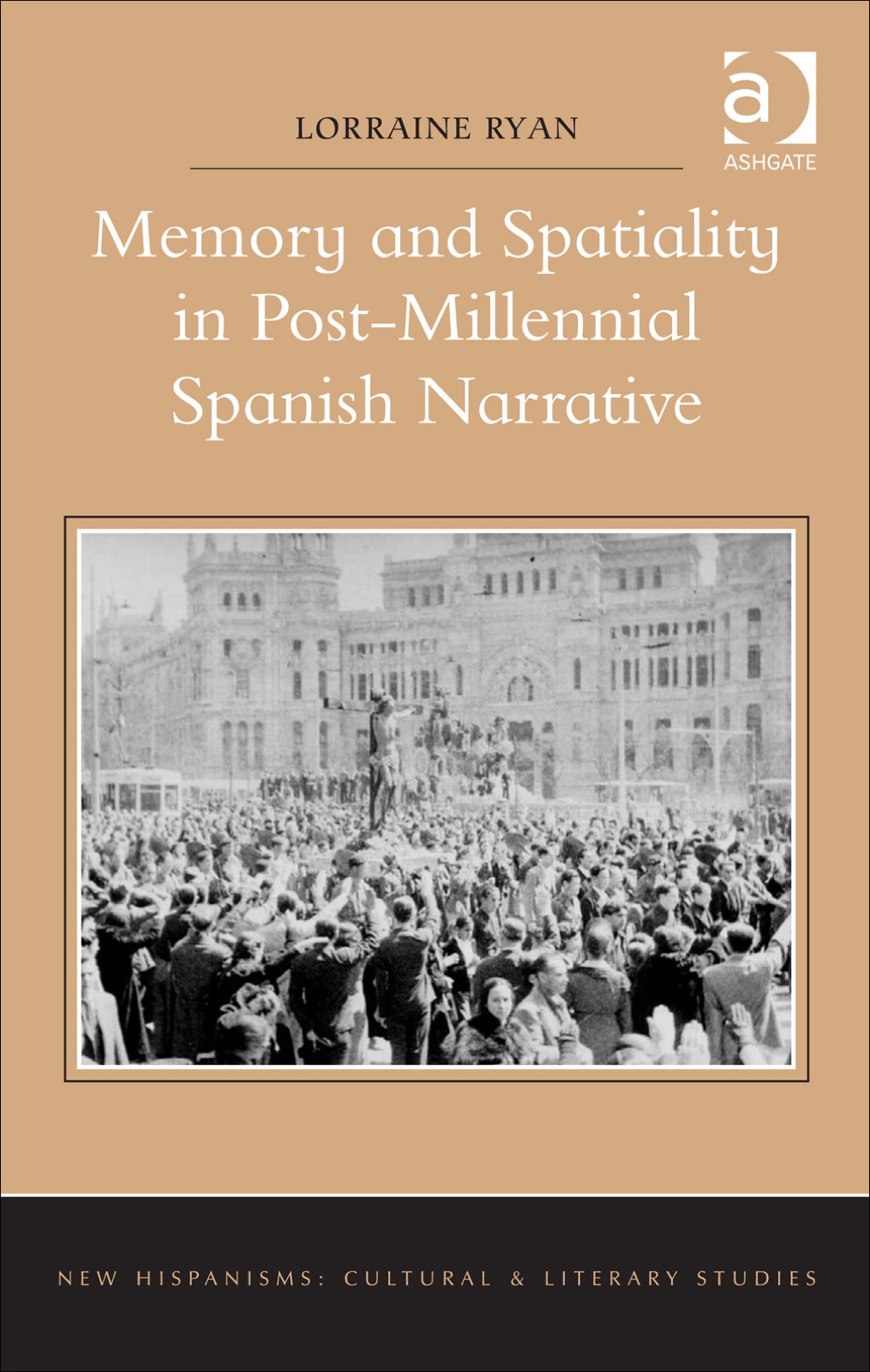 Memory and Spatiality in Post-Millennial Spanish Narrative  â€“ PDF/EPUB Version Downloadable