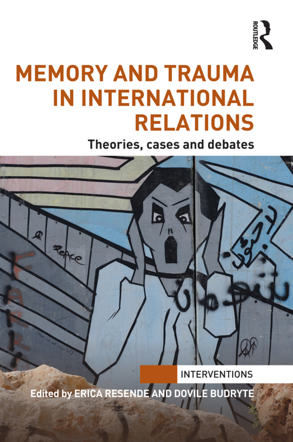 Memory and Trauma in International Relations Theories, Cases and Debates 1st Edition â€“ PDF/EPUB Version Downloadable