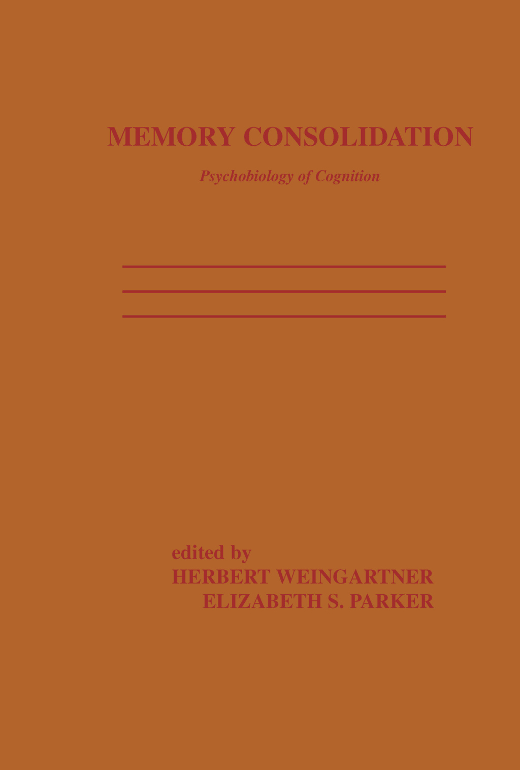 Memory Consolidation Psychobiology of Cognition 1st Edition â€“ PDF/EPUB Version Downloadable