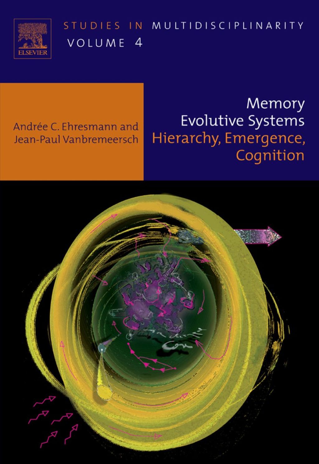 Memory Evolutive Systems; Hierarchy, Emergence, Cognition  â€“ PDF/EPUB Version Downloadable