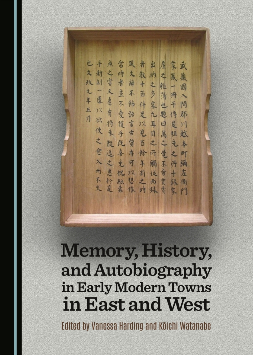 Memory, History, and Autobiography in Early Modern Towns in East and West 1st Edition â€“ PDF/EPUB Version Downloadable