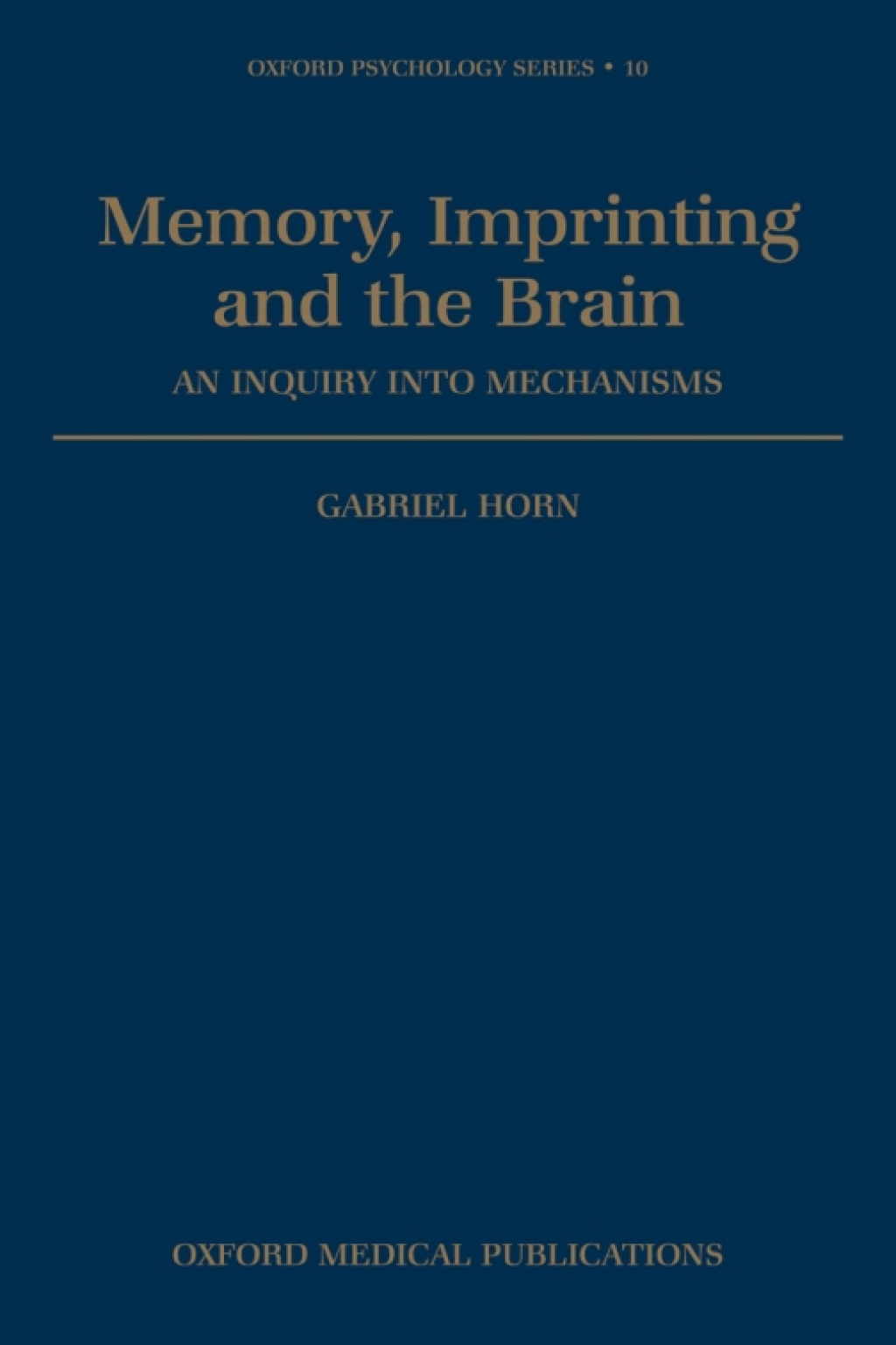 Memory, Imprinting, and the Brain An Inquiry into Mechanisms  â€“ PDF/EPUB Version Downloadable