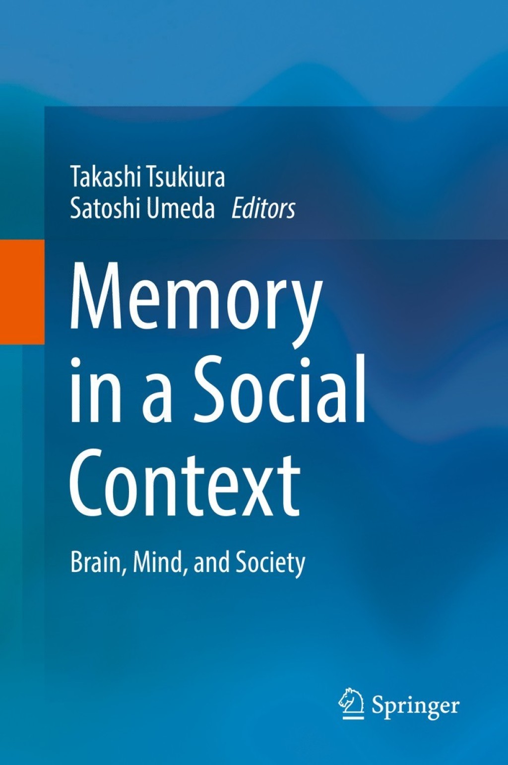 Memory in a Social Context Brain, Mind, and Society  â€“ PDF/EPUB Version Downloadable