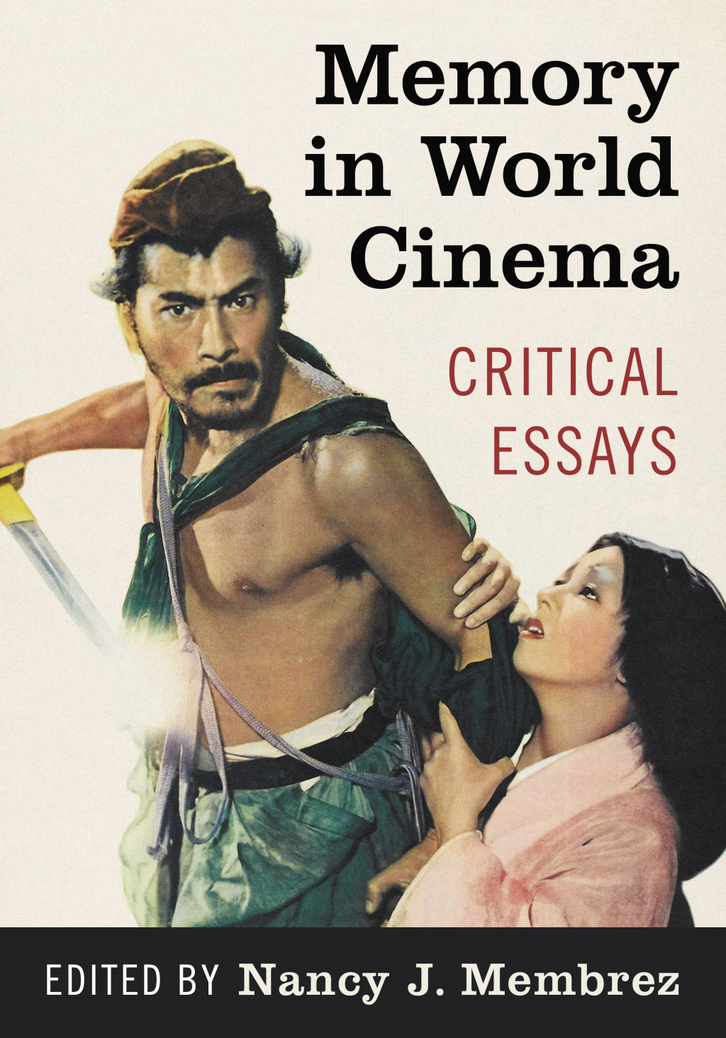 Memory in World Cinema Critical Essays  â€“ PDF/EPUB Version Downloadable