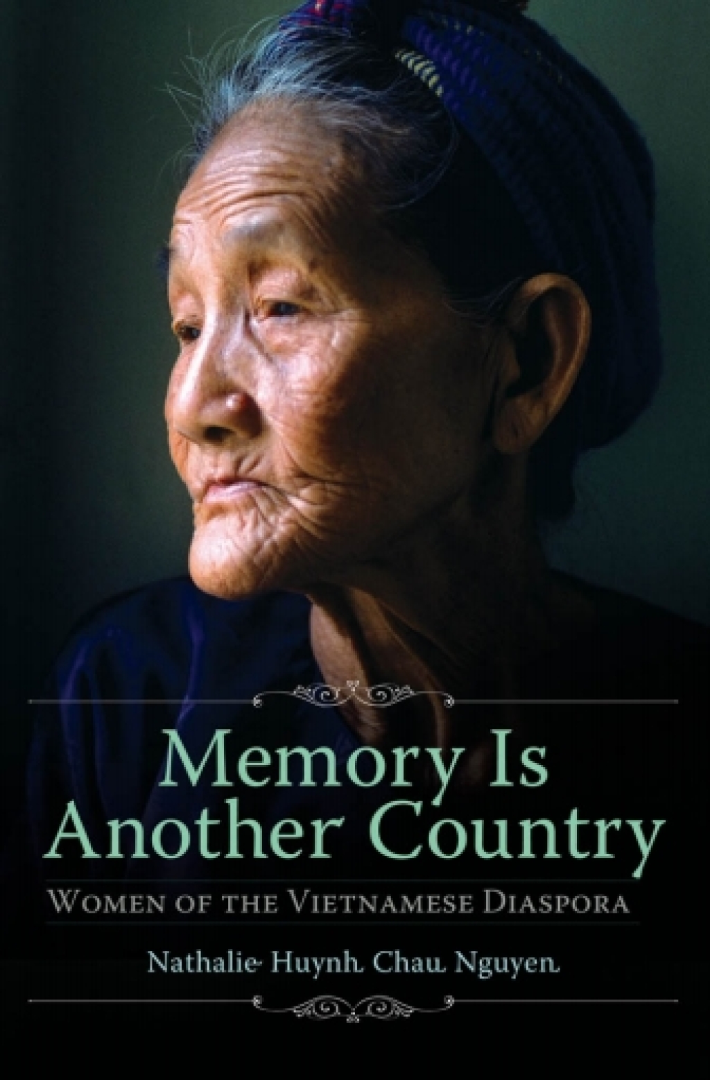 Memory Is Another Country Women of the Vietnamese Diaspora 1st Edition â€“ PDF/EPUB Version Downloadable