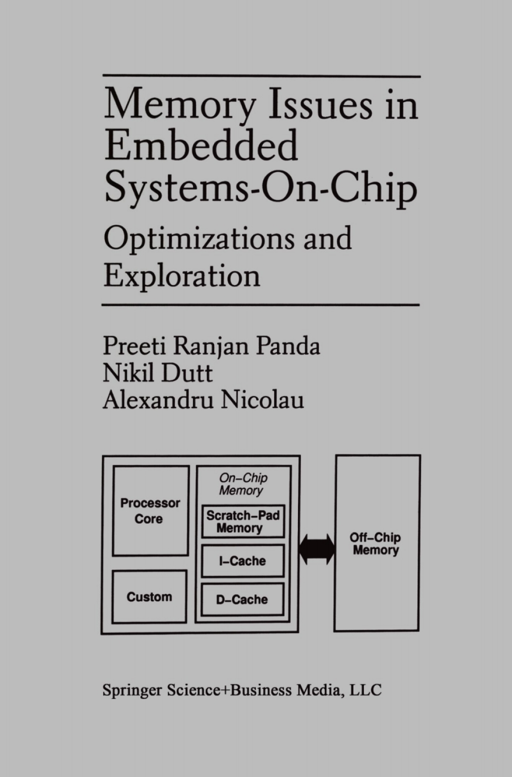 Memory Issues in Embedded Systems-on-Chip Optimizations and Exploration  â€“ PDF/EPUB Version Downloadable