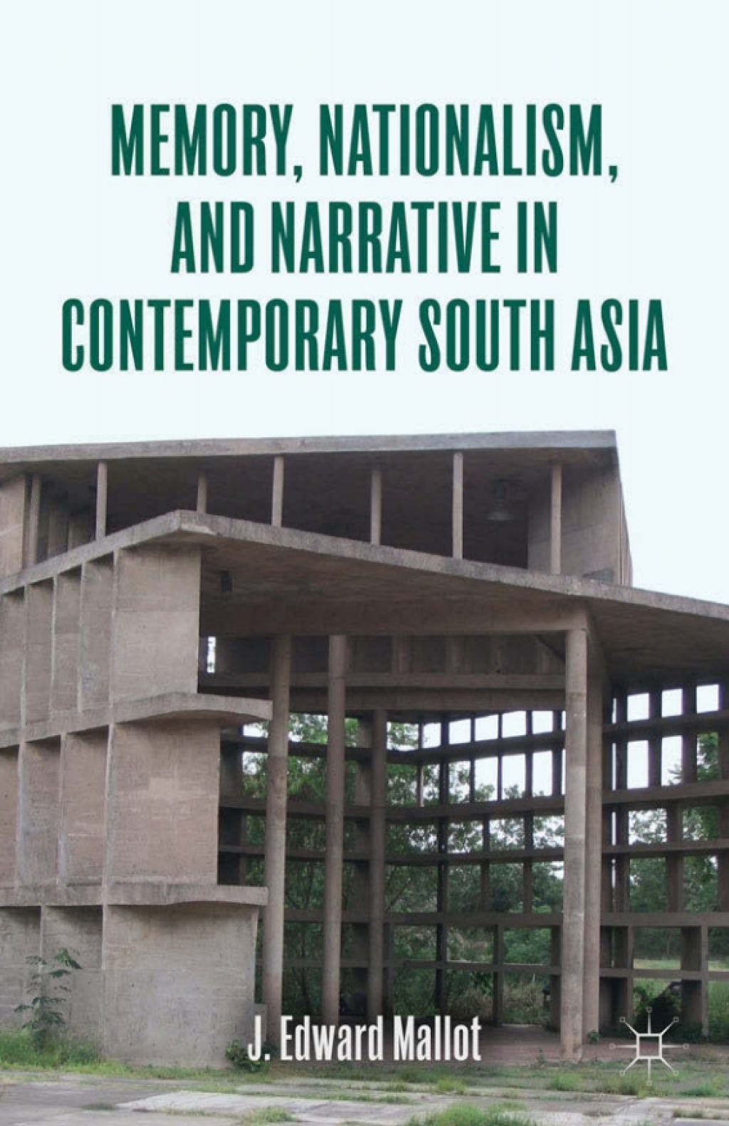 Memory, Nationalism, and Narrative in Contemporary South Asia  â€“ PDF/EPUB Version Downloadable