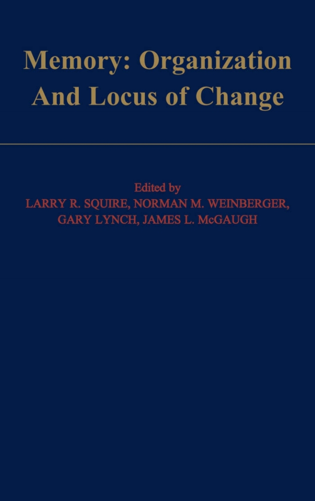 Memory: Organization and Locus of Change 1st Edition â€“ PDF/EPUB Version Downloadable