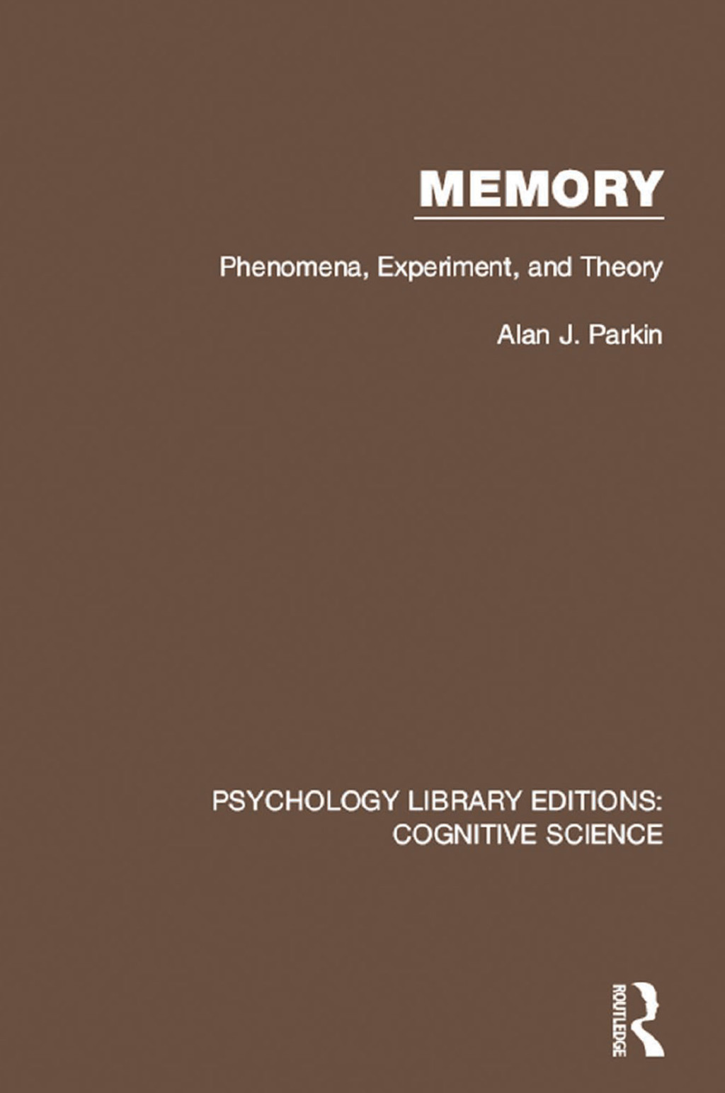 Memory Phenomena, Experiment and Theory 1st Edition â€“ PDF/EPUB Version Downloadable