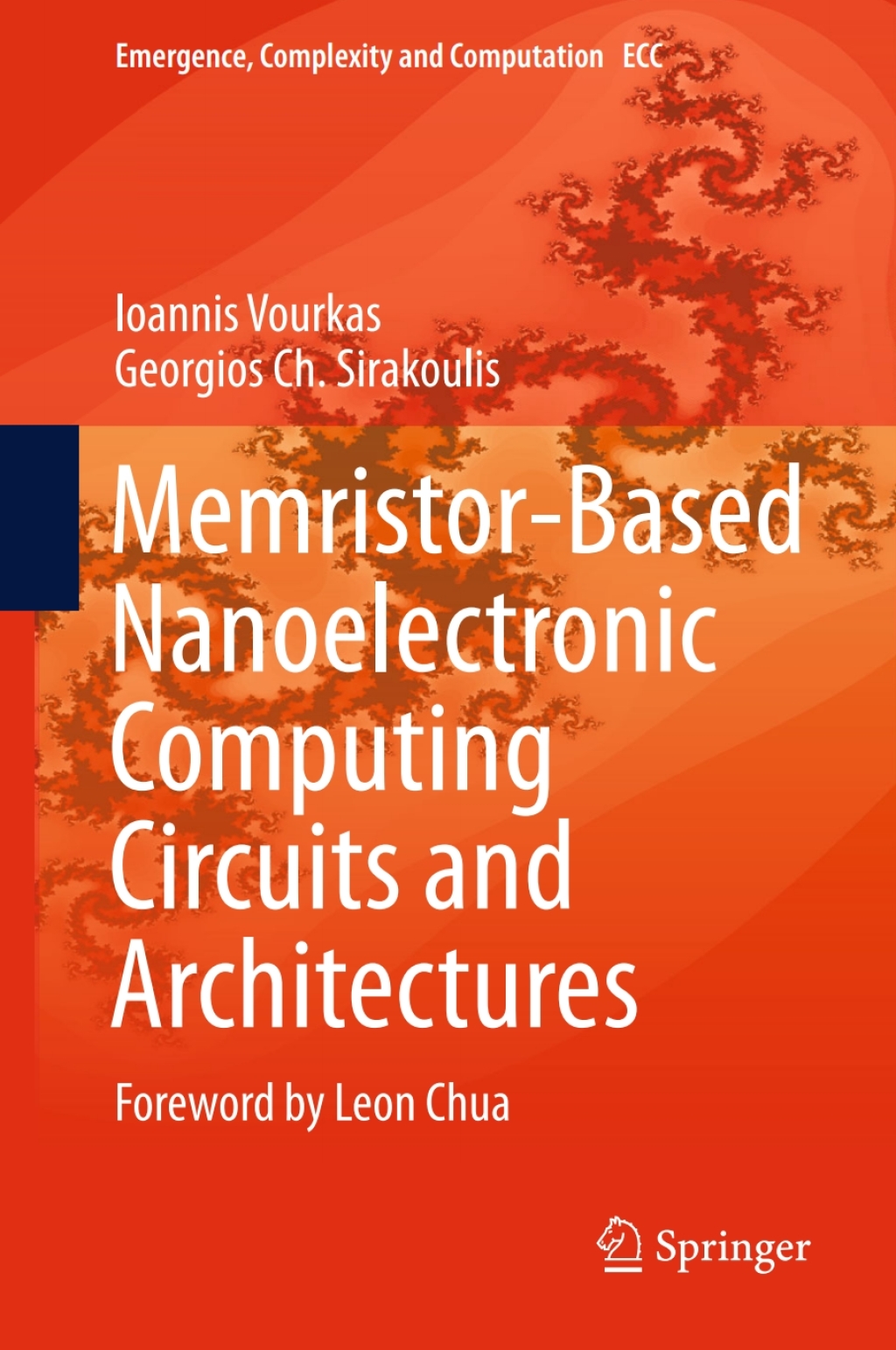 Memristor-Based Nanoelectronic Computing Circuits and Architectures Foreword by Leon Chua  â€“ PDF/EPUB Version Downloadable