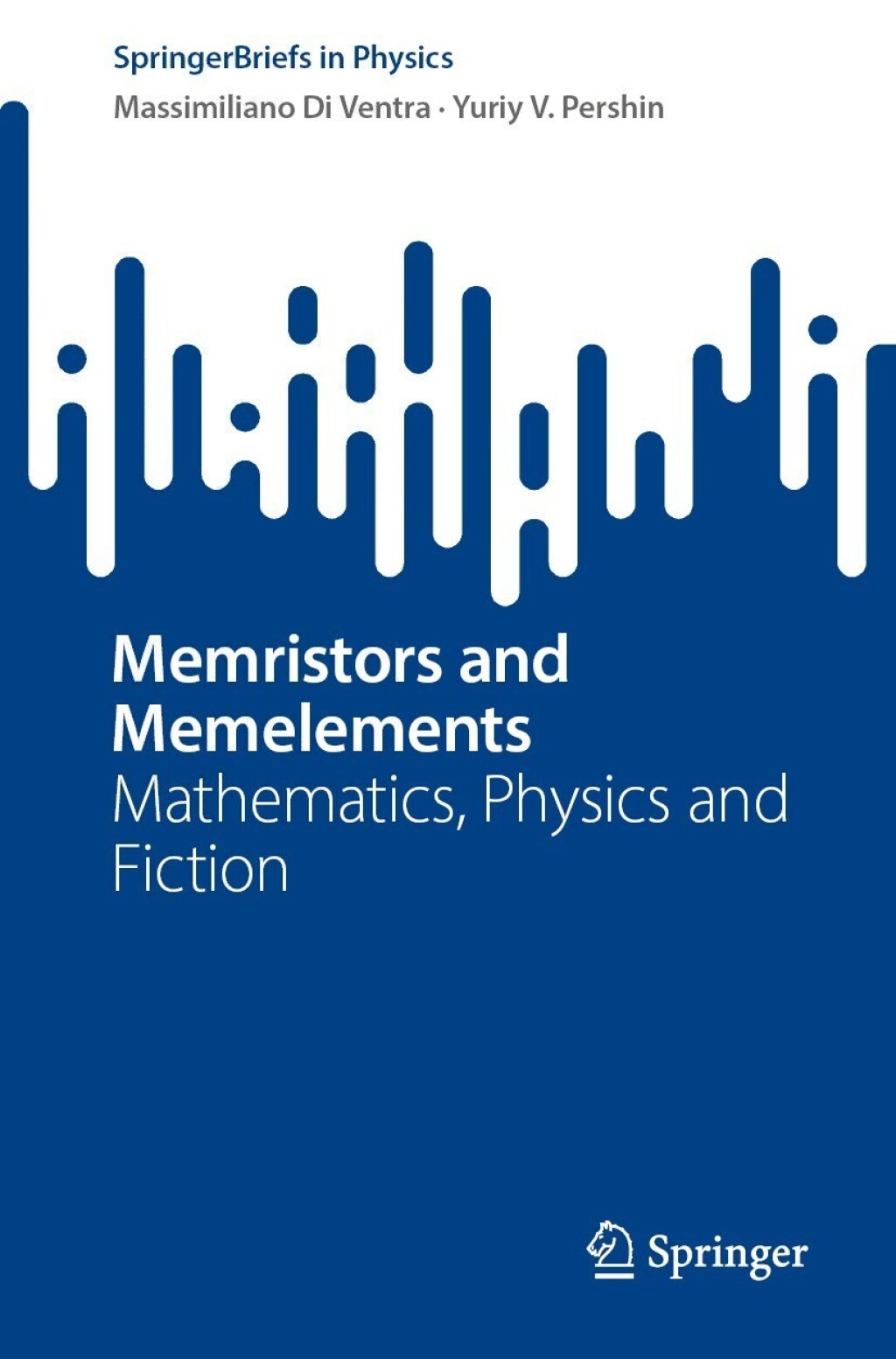 Memristors and Memelements Mathematics, Physics and Fiction  â€“ PDF/EPUB Version Downloadable