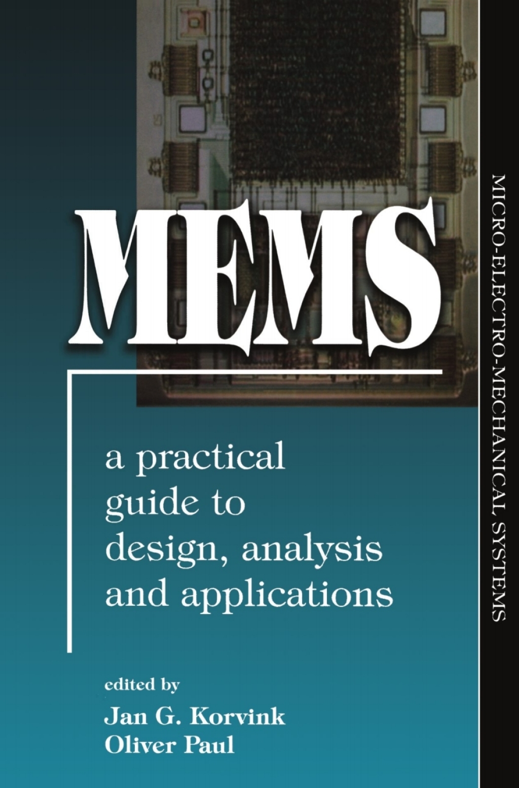 MEMS: A Practical Guide of Design, Analysis, and Applications  â€“ PDF/EPUB Version Downloadable