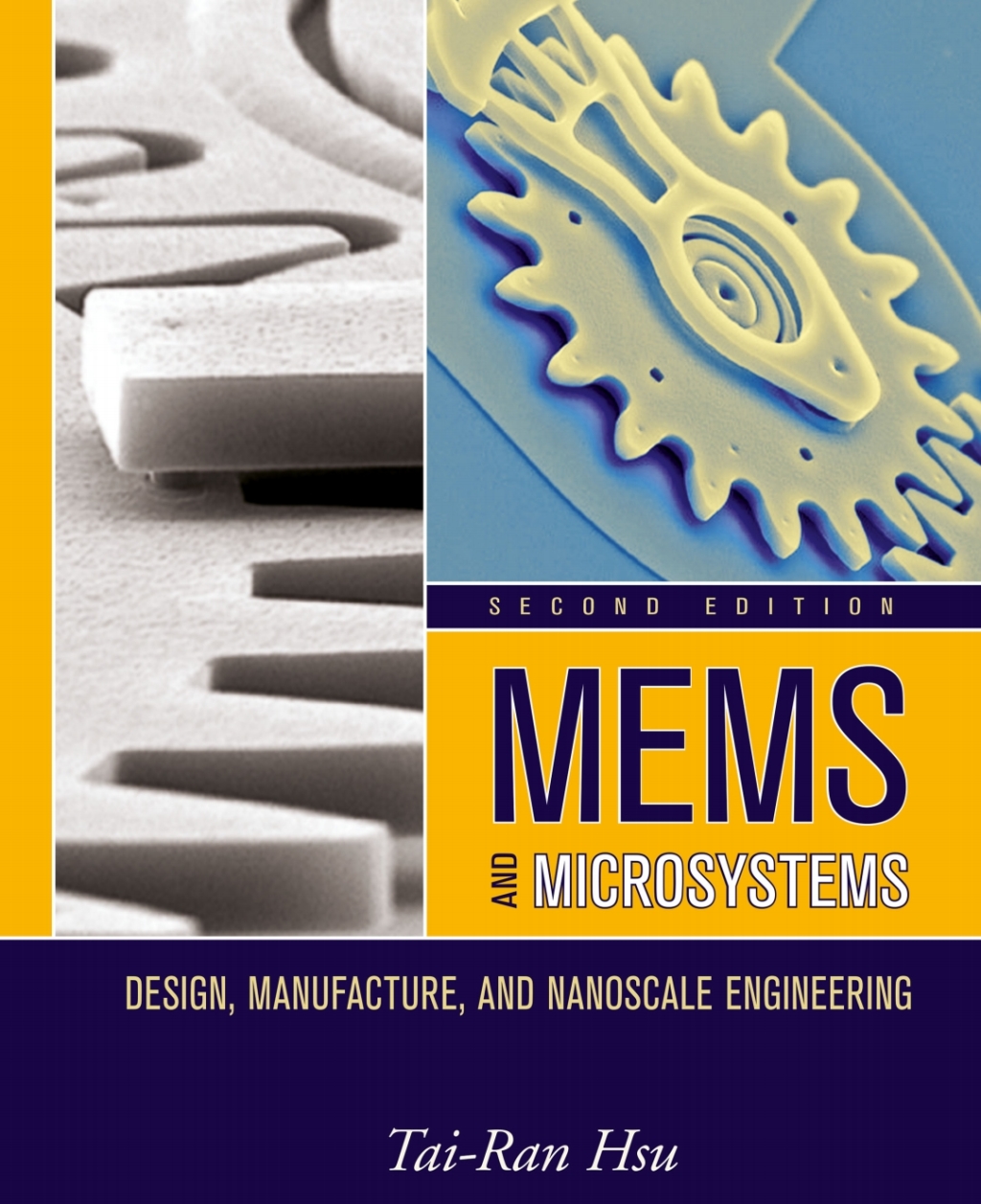 MEMS and Microsystems: Design, Manufacture, and Nanoscale Engineering, 2nd Edition Design, Manufacture, and Nanoscale Engineering 2nd Edition â€“ PDF/EPUB Version Downloadable
