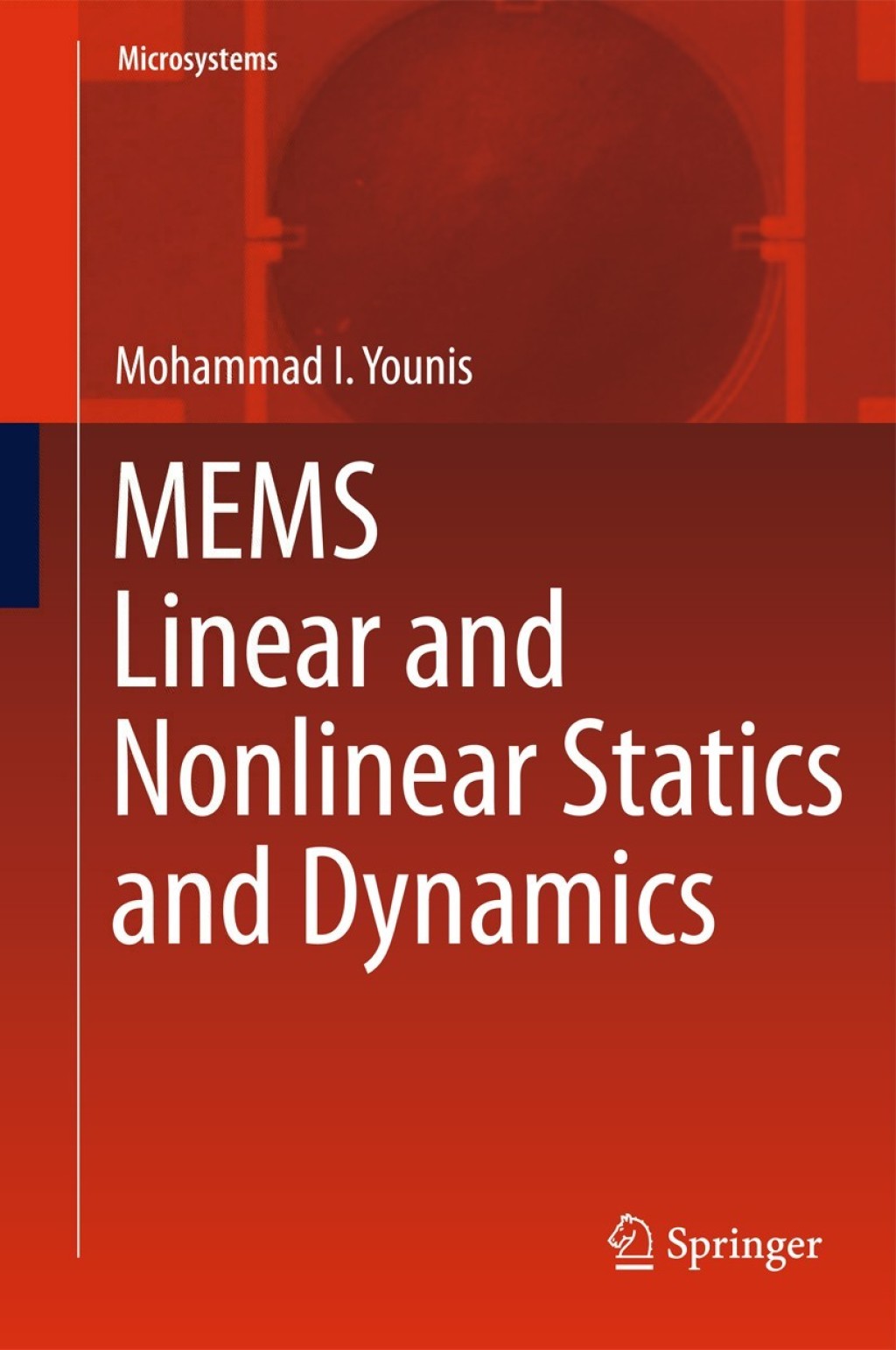 MEMS Linear and Nonlinear Statics and Dynamics  â€“ PDF/EPUB Version Downloadable