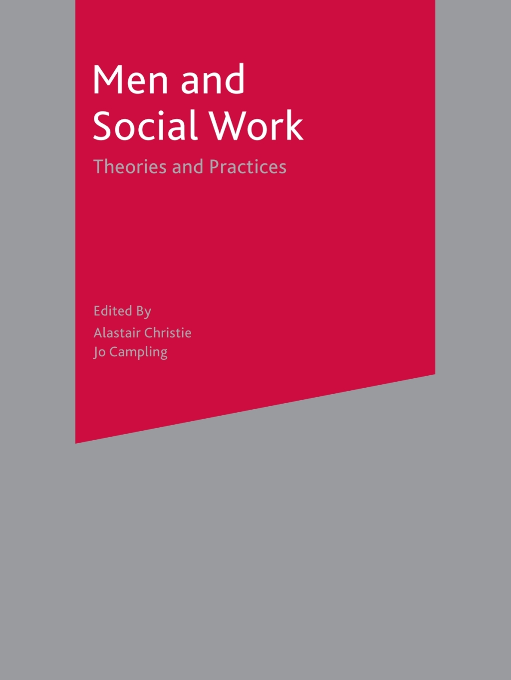 Men and Social Work Theories and Practices 1st Edition â€“ PDF/EPUB Version Downloadable